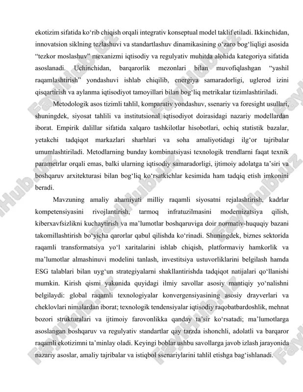 ishda ko‘rinadi. shuningdek, biznes sektorida raqamli transformatsiya yo‘l xaritalarini ishlab chiqish, platformaviy hamkorlik va ma’lumotlar almashinuvi modelini tanlash, investitsiya ustuvorliklarini belgilash hamda esg talablari bilan uyg‘un strategiyalarni shakllantirishda tadqiqot natijalari qo‘llanishi mumkin. kirish qismi yakunida quyidagi ilmiy savollar asosiy mantiqiy yo‘nalishni belgilaydi: global raqamli texnologiyalar konvergensiyasining asosiy drayverlari va cheklovlari nimalardan iborat; texnologik tendensiyalar iqtisodiy raqobatbardoshlik, mehnat bozori strukturalari va ijtimoiy farovonlikka qanday ta’sir ko‘rsatadi; ma’lumotlarga asoslangan boshqaruv va regulyativ standartlar qay tarzda ishonchli, adolatli va barqaror raqamli ekotizimni ta’minlay oladi. keyingi boblar ushbu savollarga javob izlash jarayonida nazariy asoslar, amaliy tajribalar va istiqbol ssenariylarini tahlil etishga bag‘ishlanadi. 1. raqamli texnologiyalarning shakllanishi va tarixiy rivojlanish bosqichlari raqamli texnologiyalarning shakllanishi va tarixiy rivojlanish bosqichlari bir-biriga tutashgan texnik-ijtimoiy jarayonlar majmui sifatida namoyon bo‘ladi. uning ildizlari xix asr oxiri va xx asr boshlaridagi hisoblash mexanizmlariga borib taqaladi: charlz bebbidj tasavvur etgan analitik mashina va ada lavleysning dasturlash g‘oyalari, keyinroq xollerit kartalari asosidagi ma’lumotni …