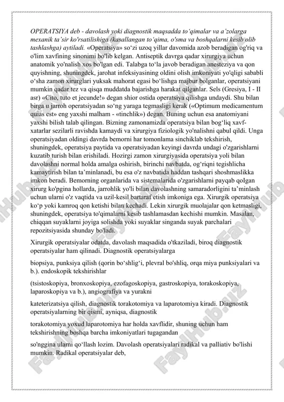 iv operatsiyalar kasallikni keltirib chiqargan sabablarga barham bermaydi, lekin bemorning ahvolini yengillashtiradi. masalan, o'sma yo'g'on ichak yo'lini (bo'shlig'ini) to'sib qo'ygan va uni radikal operatsiya yo'li bilan olib tashlashning iloji bo'lmasa, ichak sirtmog'i qorinning old devoriga keltiriladida, keyin yo'g'on ichak yo'li ochiladi, bunday holda o'sma o'z joyida qolaveradi, lekin ichakdan ovqat o'tmay qolishiga barham beriladi va ichakdagi ortiqcha narsalar o'z yo'lidan bemalol chiqa oladi. xirurgik operatsiyalar muddatiga qarab, quyidagicha tafovut qilinadi: i) kechiktirib bo'lmaydigan (juda shoshilinch) yoki navbatdan tashqari operatsiya; 2) zudlik bilan qilinadigan (urgent) operatsiya; 3) rejali operatsiya. kechiktirib bo‘imaydigan operatsiyalar bemor kasalxonaga yotqizilgan va diagnozi (o'tkir appenditsit, o'tkir xoletsistit, me’da yarasining teshilishi, churraning qisilib qolishi, ichak tutilishi) aniqlangandan so'ng darhol dastlabki ikki soat ichida qilinadi. ayrim hollarda qon juda ko'p ketayotganda yoki hiqildoqqa yot jism tiqilib qolganda operatsiya (qon ketishini to'xtatish, traxeostomiya (hayotiy) muhim ko'rsatkichlar bo'yicha yaqin bir necha daqiqa ichida amalga oshiriladi. zudlik bilan qilinadigan operatsiyalar bemorlar kasalxonaga …