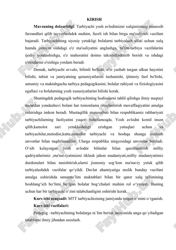 ma bilim berishdek savobli va mas'uliyatli vazifalarni bajaradi. maktabgacha pedagogika fani - bu kelajak, istiqbol uchun meros qilib qoldiriladigan boylikdir. bu boylikning qadr-qimmati shu qadar buyukki, u odamni ma'naviy jihatdan boy qilib, qalbini baxtga, ilohiy nurga to'ldiradi. dunyoda biror kimsa yo'qki, uning ustozi bo'lmasa. u hukumat rahbarimi, buyuk allomami, shifokormi, xalq mehrini qozongan yozuvchimi yoki qo'li gul kosibmi, qo'yingki, barcha-barchaning o'z ustozi va hayot yo'lini charog'on etib turuvchi yo'lboshchisi bo'ladi. ustozning eng buyuk burchi - xalqqa nafi tegadigan, aqlidrokli, qobiliyatli, uquvli shogirdlar tayyorlashdir. tarbiyachi yosh avlodni xalqimizning munosib farzandlari qilib tarbiyalashdek muhim va faxrli shu bilan birga mas'uliyatli vazifani bajaradi. tarbiyachining siyosiy yetukligi bolalarni tarbiyalash sifati uchun xalq va jamiyat oldidagi o'z mas'uliyatini anglashga ta'lim - tarbiya ishlarini hal etishga ijodiy yondashishga o'z mahoratini doimo faollashtirib borish va hamkasblarning ishdagi o'sishiga ko'maklashuviga yordam beradi. tarbiyachi o'zi yashab turgan o'lka hayotini bilishi tabiat va jamiyat omillarini tushunishi uchun ijtimoiy faol bo'lishi …