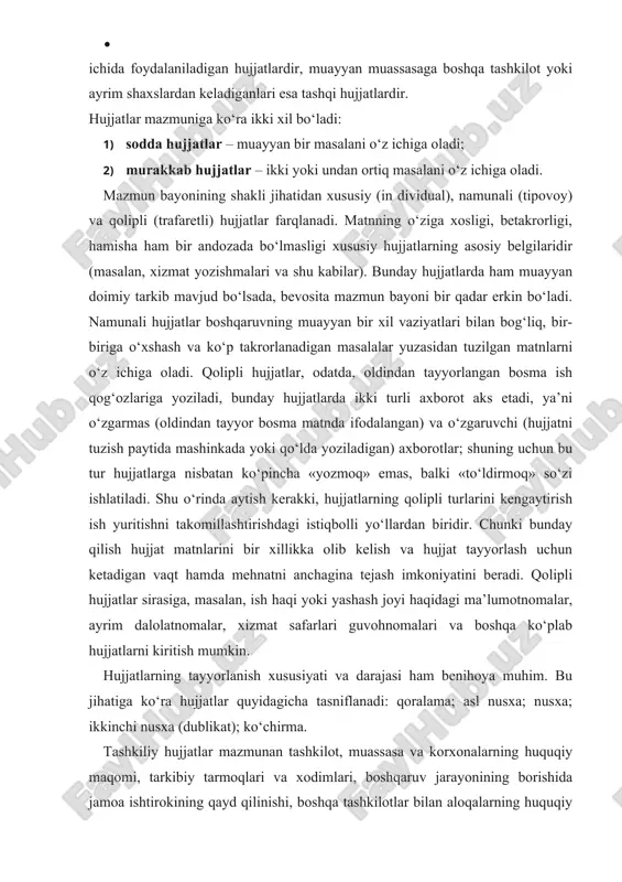 h joyi haqidagi ma’lumotnomalar, ayrim dalolatnomalar, xizmat safarlari guvohnomalari va boshqa ko‘plab hujjatlarni kiritish mumkin. hujjatlarning tayyorlanish xususiyati va darajasi ham benihoya muhim. bu jihatiga ko‘ra hujjatlar quyidagicha tasniflanadi: qoralama; asl nusxa; nusxa; ikkinchi nusxa (dublikat); ko‘chirma. tashkiliy hujjatlar mazmunan tashkilot, muassasa va korxonalarning huquqiy maqomi, tarkibiy tarmoqlari va xodimlari, boshqaruv jarayonining borishida jamoa ishtirokining qayd qilinishi, boshqa tashkilotlar bilan aloqalarning huquqiy tomonlari kabi masalalarni aks ettiradi. nizomlar, yo‘riqnomalar, majlis bayonlari, shartnomalar ana shunday tashkiliy hujjatlar sirasiga kiradi. farmoyish hujjatlari guruhiga buyruq, ko‘rsatma, farmoyish kabilar kiradi. ish hujjatlarini yuritish tili va uslubi. o‘zbek hujjatchiligini shakllantirish va takomillashtirishdagi eng muhim va dolzarb masalalardan biri hujjatlarning tili va uslubi masalasidir. hujjat tayyorlash va rasmiylashtirishda eng avvalo o‘zbek tilining barcha asosiy qonuniyatlari va qoidalarini ma’lum darajada tasavvur etish zarur. hujjatlar matniga qo‘yiladigan eng muhim talablardan biri xolislikdir. hujjatlar rasmiy munosabatlarni ifodalovchi va qayd etuvchi rasmiy yozma vositalar sifatida axborotni xolis aks ettirmog‘i lozim. …