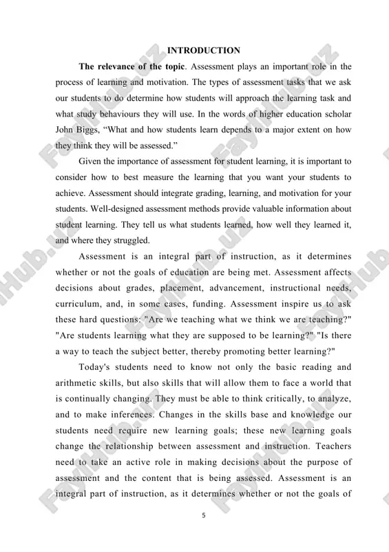 – the role of assessment in the process of language teaching and learning is as a subject of the research work. aim of the research – to study the importance of assessment and provide the reader with some suggested lesson plans for the current methods of assessing different level pupils. tasks of the research – in the current research work the following tasks are put forward to reach the main goal: · to identify the notion of assessment types for skills; · to highlight main peculiarities of teaching writing; · to supply with directions to methodology of assessing writing skills; · to emphasize some sort of approaches in assessing writing; · to demonstrate the use of some methods where were included different types of assessment process writing. methods of the research – descriptive method which gives full description of paragraphs, qualitative research which gathered data about lived experiences, remarks, ideas …