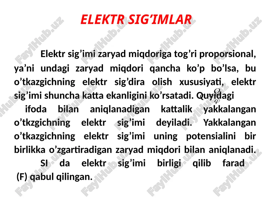 elektro sig’imi. kondensatorlar. kondensatorlarni ulash - Page 3