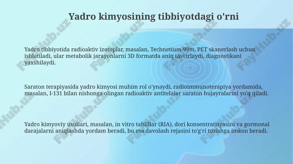 yadro kimyosining tibbiyotdagi o'rni - Page 3
