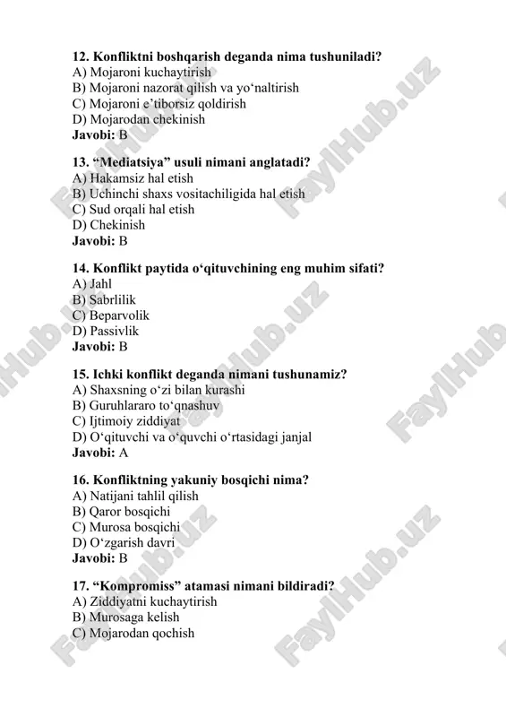 i: a 27. pedagogik konfliktologiyada “feedback” nima? a) qayta aloqa b) jazo turi c) to‘qnashuv d) mojaro sababi javobi: a 28. o‘quvchi bilan bahsda o‘qituvchi qanday yo‘l tutishi kerak? a) hurmat bilan, dalillar orqali b) jahl bilan c) indamay chiqib ketish d) rahbarga topshirish javobi: a 29. konfliktni kuchaytiruvchi omil nima? a) e’tibor bilan tinglash b) ag‘ressiv ohang c) tushunishga harakat qilish d) sokinlik javobi: b 30. konfliktni boshqarish bosqichlari nechta? a) 3 b) 4 c) 5 d) 2 javobi: c 31. pedagogik konfliktlarda o‘qituvchining asosiy roli nimadan iborat? a) vaziyatni tinchlantirish va murosa topish b) tomonlardan birini qo‘llab-quvvatlash c) o‘quvchilarni jazolash d) rahbarga xabar berish javobi: a 32. konfliktni boshqarishda “diagnostika” bosqichi nimani anglatadi? a) mojaroni tahlil qilish b) mojaroni boshlash c) mojarodan qochish d) mojaroga baho berish javobi: a 33. o‘quvchi va o‘qituvchi o‘rtasida paydo bo‘ladigan konflikt sababi ko‘pincha nimada bo‘ladi? a) o‘zaro tushunmovchilik va noto‘g‘ri baholash b) …