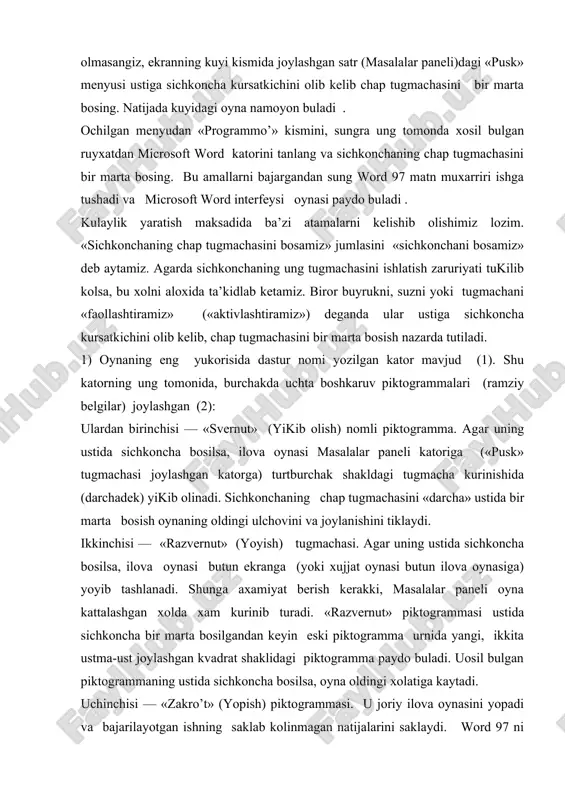 «razvernut» piktogrammasi ustida sichkoncha bir marta bosilgandan keyin eski piktogramma urnida yangi, ikkita ustma-ust joylashgan kvadrat shaklidagi piktogramma paydo buladi. uosil bulgan piktogrammaning ustida sichkoncha bosilsa, oyna oldingi xolatiga kaytadi. uchinchisi — «zakro’t» (yopish) piktogrammasi. u joriy ilova oynasini yopadi va bajarilayotgan ishning saklab kolinmagan natijalarini saklaydi. word 97 ni yopish uchun kurib chikilgan birinchi kator boshida joylashgan ilovaning sistema menyusi tugmachasini ikki marta bosish xam mumkin. 2) oynadagi keyingi kator — menyular katori (3): unda kursatilgan menyu turlarining birortasi ustiga sichkoncha kursatkichini keltirib, chap tugmachasi bosilsa, ijro etilishi mumkin bulgan amaliy buyruklar ruyxati chikadi. tanlab olingan amaliy buyruk ijro etilishi uchun uning ustida sichkonchani bir marta bosish zarur. barcha menyu turlariga karashli amaliy buyruklarning tez-tez ishlatiladiganlari oson tanlanadigan piktogrammalar bilan belgilanib maxsus standart: xamda bichimlash: uskunalar panellariga joylashtirilgan. oynaning chetlarida vertikal va gorizontal xarakatlantirish tasmalarini kurish mumkin (4). bu tasmalar xujjatning ekranga sikmagan kismini kurish imkonini beradi. gorizontal tasmada …