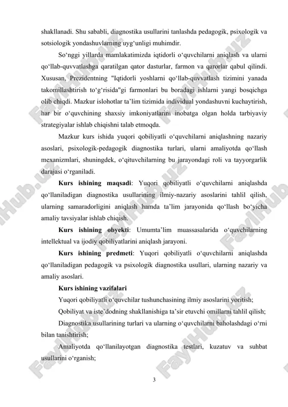 ohotlar ta’lim tizimida individual yondashuvni kuchaytirish, har bir o‘quvchining shaxsiy imkoniyatlarini inobatga olgan holda tarbiyaviy strategiyalar ishlab chiqishni talab etmoqda. mazkur kurs ishida yuqori qobiliyatli o‘quvchilarni aniqlashning nazariy asoslari, psixologik-pedagogik diagnostika turlari, ularni amaliyotda qo‘llash mexanizmlari, shuningdek, o‘qituvchilarning bu jarayondagi roli va tayyorgarlik darajasi o‘rganiladi. kurs ishining maqsadi: yuqori qobiliyatli o‘quvchilarni aniqlashda qo‘llaniladigan diagnostika usullarining ilmiy-nazariy asoslarini tahlil qilish, ularning samaradorligini aniqlash hamda ta’lim jarayonida qo‘llash bo‘yicha amaliy tavsiyalar ishlab chiqish. kurs ishining obyekti: umumta’lim muassasalarida o‘quvchilarning intellektual va ijodiy qobiliyatlarini aniqlash jarayoni. kurs ishining predmeti: yuqori qobiliyatli o‘quvchilarni aniqlashda qo‘llaniladigan pedagogik va psixologik diagnostika usullari, ularning nazariy va amaliy asoslari. kurs ishining vazifalari yuqori qobiliyatli o‘quvchilar tushunchasining ilmiy asoslarini yoritish; qobiliyat va iste’dodning shakllanishiga ta’sir etuvchi omillarni tahlil qilish; diagnostika usullarining turlari va ularning o‘quvchilarni baholashdagi o‘rni bilan tanishtirish; amaliyotda qo‘llanilayotgan diagnostika testlari, kuzatuv va suhbat usullarini o‘rganish; yuqori qobiliyatli o‘quvchilarni aniqlashda o‘qituvchining roli va pedagogik yondashuvlarni tahlil qilish; …