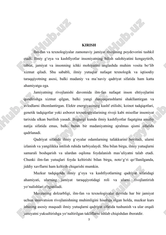 ng qadriyatlar tizimidagi o‘rni o‘rganiladi. kurs ishining predmeti ilmiy g‘oya va kashfiyotlarning iqtisodiy, madaniy, ma’naviy va ijtimoiy rivojlanish jarayonlariga ta’siri, shuningdek, ularning zamonaviy jamiyatdagi ahamiyati kurs ishining predmetini tashkil etadi. kurs ishining vazifalari kurs ishining asosiy vazifalari quyidagilardan iborat: 1. ilmiy g‘oya va kashfiyotlarning qadriyat sifatidagi mohiyatini nazariy jihatdan ochib berish. 2. ilm-fanning jamiyat taraqqiyotidagi ijtimoiy va iqtisodiy ahamiyatini tahlil qilish. 3. ilmiy yutuqlarni rivojlantirishda innovatsiyalar va texnologiyalarning rolini o‘rganish. 4. ilmiy kashfiyotlarni amaliy jihatdan oqilona boshqarishning axloqiy va huquqiy tamoyillarini tahlil qilish. 5. ilmiy g‘oyalarni jamiyatning rivojlanishiga integratsiya qilish bo‘yicha tavsiyalar ishlab chiqish. kurs ishining hajmi: ushbu kurs ishi umumiy 3 ta bob ha har bir bob 2 tadan bo’limdan va xulosa foydalanilgan adabiyotlardan iborat. i bob. qadriyatlarning tabiati va mohiyatini tushunishga nisbatan yondoshuvlar 1.1. qadriyatlarning turlari qadriyatlar haqidagi ta'limot yaqinda vujudga kelgan deb hisoblash odat tusini olgan. ammo bu noto‘g‘ri. falsafa tarixida ildizlari ilk falsafiy tizimlarga borib taqaluvchi …