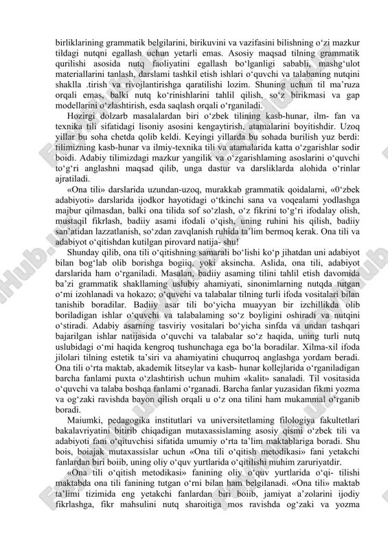 tirish vazifasi turadi. hayot taraqqiyoti va jamiyat rivojini shusiz tasawur qilib bo‘lmaydi. bu vazifani amalga oshirishning birdan-bir yo‘li ta’lim tizimini tinmay takomillashtirib borish orqali yosh avlodni ilm-fan asoslari bilan chuqur qurollantirishdir. 0‘quvchi va talabalami ona tili darslarida mustaqil, ijodiy fikrlashga o‘rgatish, ular ongida ma’naviy-ma’rifiy inqilob hosil qilishga intilish lozim. shuning uchun yangi dastur va darsliklarda grammatik qoidalarni yodlatishdan voz kechish, ijodiy tafakkur tarzini shakllantirish, dars va mashg‘ulotlami o‘quvchi va talabalaming nutqiy malakasini yuzaga keltirishga qaratish maqsad qilib olindi. til o‘qitishda til va nutq hodisalarining farqiga yetmaslik ko‘pgi- na chalkashliklami keltirib chiqarmoqda. til va nutq tushunchalarini bir-biridan ilmiy asosda farqlash uni o‘qitish metodikasi uchun katta ahamiyat kasb etadi. chunki til birliklarining grammatik belgilarini, birikuvini va vazifasini bilishning o‘zi mazkur tildagi nutqni egallash uchun yetarli emas. asosiy maqsad tilning grammatik qurilishi asosida nutq faoliyatini egallash bo‘lganligi sababli, mashg‘ulot materiallarini tanlash, darslami tashkil etish ishlari o‘quvchi va talabaning nutqini shaklla .tirish va rivojlantirishga …