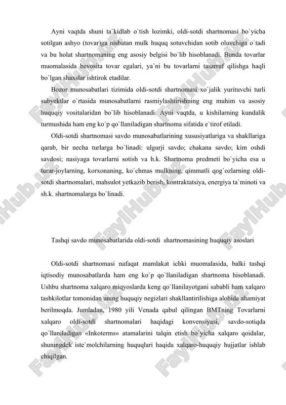 lmoqda. jumladan, 1980 yili venada qabul qilingan bmtning tovarlarni xalqaro oldi-sotdi shartnomalari haqidagi konvensiyasi, savdo-sotiqda qo`llaniladigan «inkoterms» atamalarini talqin etish bo`yicha xalqaro qoidalar, shuningdek iste`molchilarning huquqlari haqida xalqaro-huquqiy hujjatlar ishlab chiqilgan. vena konvensiyasi xalqaro savdo-sotiqda ko`pchilik tomonidan qo`llaniladigan o`ziga xos umumiy (universal) huquqiy hujjat sifatida muhim ahamiyatga ega. ushbu konvensiyada umumiy huquq va qita huquqi tizimlarini savdo-sotiq bo`yicha shartnomalarining turlicha yondashuvlarini, ziddiyatlarini yumshatib, huquqiy-texnik jihatdan murosaga keltirish va umumiy qoidalar ishlab chiqilishiga erishilgan. vena konvensiyasi turli mamlakatlardagi subyektlar o`rtasidagi tovarlar oldi-sotdisini tartibga solishga qaratilgan umumiy va yagona me`yorlarni o`zida mujassamlaydi. konvensiya, asosan, tadbirkorlik sohasidagi xalqaro oldi-sotdi shartnomalarini tartibga soladi, shu sababli ham shaxsiy, oilaviy yoxud uyda foydalanish uchun tovarlar xarid qilishda qo`llanilmaydi. ayni vaqtda, konvensiya undiruvga qaratilgan mol-mulkni auksionlarda sotishga, qimmatli qog`ozlar, aksiyalar, ta`minlov qog`ozlari va muomala hujjatlari, suv transporti va havo transporti kemalari, elektr energiyasi sotib olishga nisbatan ham qo`llanilmaydi. vena konvensiyasi faqat oldi-sotdi shartnomasining tuzilishini va ushbu shartnoma …