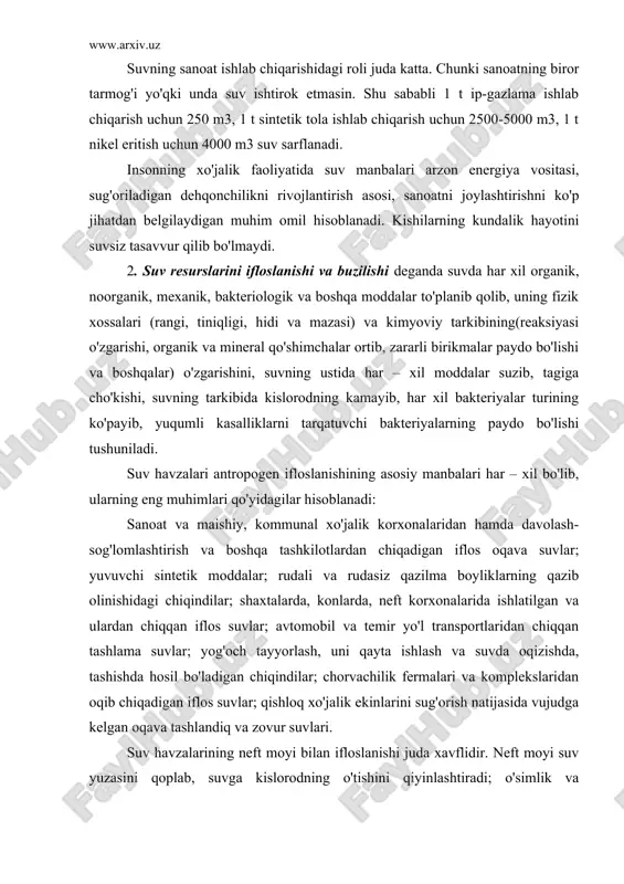 yo'l transportlaridan chiqqan tashlama suvlar; yog'och tayyorlash, uni qayta ishlash va suvda oqizishda, tashishda hosil bo'ladigan chiqindilar; chorvachilik fermalari va komplekslaridan oqib chiqadigan iflos suvlar; qishloq xo'jalik ekinlarini sug'orish natijasida vujudga kelgan oqava tashlandiq va zovur suvlari. suv havzalarining neft moyi bilan ifloslanishi juda xavflidir. neft moyi suv yuzasini qoplab, suvga kislorodning o'tishini qiyinlashtiradi; o'simlik va hayvonlarning ekologik sharoitini yomonlashtiradi. har yili dunyo okeaniga 2-10 mln. t neft tushadi. 1 t neft 12 km3 suv yuzasida moy pardasini hosil qiladi. termal yoki issiq iflos suvlarni vujudga keltiruvchi asosiy omillar metallurgiya, kimyo va boshqa zavodlar, issiqlik va atom elektr stansiyalari hisoblanadi. birgina quvvati 2,1-2,4 mln. kvt/soat bo'lgan gresda agregatlarni sovitish uchun sekundiga 60 m3 suv sarflanadi. shunday quvvatga ega bo'lgan aes esa unga nisbatan 1,5-2,0 marta ko'p suv talab qiladi. 3. chuchuk suvga bo'lgan talabni qondirish yo'llari. sayyoramiz suvga juda boy. yer yuzida har bir kishiga 3 litrdan 700 litrgacha suv …