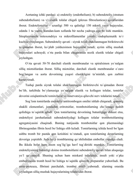 lt yoki o`pka emboliyasida tromb hosil bo`lishiga to`sqinlik qiluvchi preparatlar yuboriladi. bu serin-proteaza, fibrinni parchalab, trombni eritib yuboradi. ularning orasida joylashgan silliq mushak hujayralarining tolalaridan iborat. arteriyalar va yirik kalibrdagi venalarning intimasi yaxshi rivojlangan bo`lib, ichki tarang plastinka ko`rinishida bo`lib, elastin oqsilini tutadi, ularning orasida yoriqlar bo`lib, diffuziya jarayoniga qulaylik yaratadi. bu esa qonni chuqur qavatlarigacha yetib borishini taminlaydi. o`rta pardasi, tunika media, konsentrik halqa hosil qilib joylashgan silliq mushak hujayralarning qavatlaridan iborat. silliq mushak hujayralarining orasida turli hil miqdordagi elastik tolalar va elastik lamellalar, retikulyar tolalar va proteoglikanlar uchraydi tashqi adventitsial parda yoki eksterna, asosan i tip kollagen va elastik tolalardan tashkil topgan. adventitsiya pardasi bevosita atrofdagi azolarning biriktiruvchi to`qimasi bilan birlashib ketgan (anthony l. mescher, junqueira’sbasic histology: text and atlas, 13-th ed.-2013). mushak tipidagi arteriya - ushbu arteriyalarga asosan o`rta va kichik kalibrdagi arteriyalar kiradi. ularning devori ham 3 qavatdan iborat: 1) ichki, 2) o`rta, 3) tashqi. ichki …
