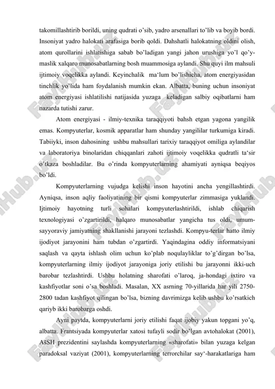ilmiy ijodiyot jarayoniga joriy etilishi bu jarayonni ikki-uch barobar tezlashtirdi. ushbu holatning sharofati o’laroq, ja-hondagi ixtiro va kashfiyotlar soni o’sa boshladi. masalan, xx asrning 70-yillarida har yili 2750-2800 tadan kashfiyot qilingan bo’lsa, bizning davrimizga kelib ushbu ko’rsatkich qariyb ikki barobarga oshdi. ayni paytda, kompyuterlarni joriy etilishi faqat ijobiy yakun topgani yo’q, albatta. frantsiyada kompyuterlar xatosi tufayli sodir bo’lgan avtohalokat (2001), ašsh prezidentini saylashda kompyuterlarning «sharofati» bilan yuzaga kelgan paradoksal vaziyat (2001), kompyuterlarning terrorchilar say‘-harakatlariga ham xizmat qilayotgani fikrimizning dalilidir. madaniyatning ijtimoiy funktsiyasi ana shunday salbiy holatlarning oldini olishdan iboratdir. insoniyat ijodiy energiyasi yaratgan barcha ixtiro va kashfiyotlar ham jamiyat hayotidan o’rin olavermaydi. buning bir qancha sabablari mavjud. xviii-xix asrlarda o’zbek ma‘rifatparvarlari, keyincha-lik jadidchilik harakatining yirik namoyondalari ta‘lim tizimini isloh qilish jamiyatni inson-parvarlashtirish imko-nini beradigan qator g’oyalarni ishlab chiqdilar. biroq jami-yatda ushbu g’oyalarni o’z vaqtida ro’yobga chiqarish imkoniyatlari mavjud bo’lmagani bois ular ijtimoiy tafakkur tarixining muhim hodisasi sifatida qoldilar xalos. platon, …