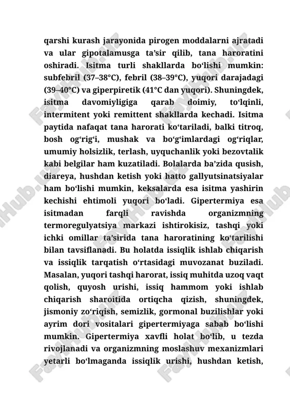 ning samaradorligini oshiradi. gipertermiya esa butunlay boshqa mexanizm asosida rivojlanadi. bu holatda gipotalamusdagi termoregulyatsiya markazi tana haroratini boshqarishda ishtirok etmaydi, balki tashqi yoki ichki omillar ta’sirida issiqlik ishlab chiqarish va issiqlik tarqatish o‘rtasidagi muvozanat buziladi. masalan, yuqori tashqi harorat, quyosh urishi, issiq muhitda uzoq qolish, jismoniy zo‘riqish, semizlik, gormonal buzilishlar yoki ayrim dori vositalari natijasida organizmda ortiqcha issiqlik to‘planadi. bu jarayonda issiqlik ishlab chiqarish haddan tashqari kuchayadi yoki issiqlik chiqarish mexanizmlari (terlash, qon tomirlarning kengayishi) yetarli ishlamaydi. natijada tana harorati tez va nazoratsiz ko‘tariladi. isitmadan farqli ravishda gipertermiyada organizmning “yangi me’yor nuqtasi” o‘zgarmaydi, balki mavjud termoregulyatsiya tizimi izdan chiqadi. shu sababli gipertermiya xavfliroq bo‘lib, issiqlik urishi, hushdan ketish, hatto o‘limga olib kelishi mumkin. demak, isitma patogenezida immun tizim va gipotalamus markazi faol ishtirok etib, organizmni himoya qilishga qaratilgan mexanizm ishga tushadi, gipertermiya patogenezida esa tashqi yoki ichki issiqlik omillari natijasida termoregulyatsiya mexanizmlari izdan chiqib, organizmning moslashuv imkoniyatlari tugaydi. isitma va …