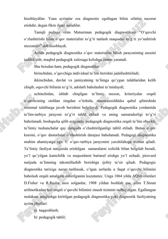 lar asos solganlar, 1908 yildan boshlab esa, olim t.stoun arifmetikadan test orqali o’quvchi bilimini sinash tizimini tadbiq etgan. egallangan malakani aniqlashga kiritilgan pedagogik diagnostika yoki diagnostik faoliyatning ayrim jihatlari: a) taqqoshlash; b) pedagogik tahlil; c) avvaldan ayta bilish (prognoz); d) interpretatsiya ; e) pedagogik diagnostika natijalarini o’quvchilarga etkazish; f) amalga oshirilgan turli diagnostik metodlarni o’quvchilarga yetkazish; g) pedagogik diagnostika metodlarini to’g’ri belgilashdan iborat bo’lgan. pedagogik diagnostikaning eng muhim kriteriylari esa: · haqqoniylik (ob’ektivnost); · ishonchlilik (nadyojnost); · puxtalik (vidnost) asoslanadi diagnostik tahlillar qachon ob’yektiv boladi. 1. - agar sinov natijalari turli tekshiruvlarda bir xil natijalar ko’rsatilib, ko’rsatkichlar o’zaro bir-biriga yaqin bo’lsa; · agar: sinov mezonlari, o’lchovlari birligi hamda uning natijalari sinovni amalga oshiruvchi, aniqlovchining shaxsi hislati va munosabatlariga bo’liq bo’lmasa; · agar: sinov bir xil talab, bir xil munosabat, psixologik kayfiyatda amalgam oshirilsa haqiqiy ahvolni aniqlashda ob’yektiv natijalar olinishi mumkin. modomiki maqsad haqiqiy ta’limiy ahvolni aniqlash ekan, unga to’g’ri, halollik, …