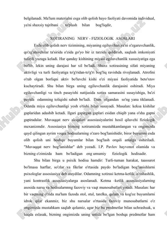 odisa hamdir: turli-tuman harakat, taassurot bo'lmasa harflar, so'zlar va fikrlar o'rtasida paydo bo'ladigan bog'lanishlarni psixologlar assosiasiya deb ataydilar. odamning xotirasi ketma-ketlik, o'xshashlik, yani kontrastlik assosiasiyalarga asoslanadi. ketma -ketlik assosiasiyalarning asosida narsa va hodisalarnnng fazoviy va vaqt munosabatlari yotadi. masalan: har bir vaqtning o'zida ma'lum fazoda stol, stul, tarelka, qalam va kog'oz buyumlarni idrok qilar ekanmiz, biz shu narsalar o'rtasida fazoviy munosabatlarni o'z ongimizda mustahkam saqlab qolamiz, agar biz bu predmetlar bilan uchrashsak, u haqda eslasak, bizning ongimizda uning ustida bo'lgan boshqa predmetlar ham ko'uz ongimizga keladi. masalan: yil fasllarini, biz ularni ketma-ketlikda eslaymiz. xotiraning tarixi xotiraning turlarini esda olib qolish va irsiy jarayonlarini amalga oshiradigan faoliyati xususiyatlariga bog'liqligi amalga oshadi, bunda xotiraning ayrim turlari uchta asosiy mezonga (kriteriya) muvofiq ravishda bo'linadi. 1. psixik aktivlik harakteriga qarab: 2. faoliyat maksadiga kura, ixtiyorsiz va ixtiyoriy guruhga bo'linadi. 3. materialni qancha vaqt esda olib qolish va esda saqlash muddatiga kura: kiska muddatln va …