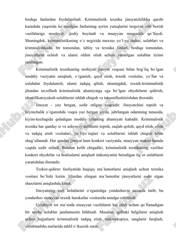 ika vositasi bo`lishi lozim. ulardan olingan ma`lumotlar jinoyatlarni sodir etgan shaxslarni aniqlashda kerak. jinoyatning turli holatlarini o`rganishga yondashuvni nazarda tutib, bu yondashuv muayyan texnik harakatlar vositasida amalga oshiriladi. uslubiyot tor ma`noda muayyan vazifalarni hal etish uchun qo`llanadigan bir necha uslublar jamlamasini bildiradi. masalan, qalbaki belgilarni aniqlash uchun hujjatlarni kriminalistik tadqiq etish, mikroskopiya, ranglarni farqlash, ultrabinafsha nurlarida tahlil o`tkazish zarur. kriminalistik texnika vositalari jinoyatlarning oldini olishga, voqea sodir bo`lgan joydagi vaziyatni aniq ifodalashga, tergov harakatlarini o`tkazish va natijalarini qayd etishga, ashyoviy dalillarni to`plash, ko`zdan kechirish va tadqiq qilishga qaratilgan. kriminalistik texnika vositalarini qo`llash taktikasi, deyilganda tergov oldiga ko`yilgan masalalarni hal etishga erishish maqsadida ayrim tergov harakatlarini o`tkazish vaqtida ana shu vositalardan oqilona va samarali foydalanish tushuniladi. kriminalistik texnika bir qator tarmoqlarni tashkil etadi: kriminalistik fotografiya, video va ovoz yozish, kinoga olish vositalari shular jumlasiga kiradi. ular kriminalistika kursining boshqa taktika va uslublari bilan bog`liq. bu tarmoqlar jinoyat izlarining hosil bo`lish mexanizmini …