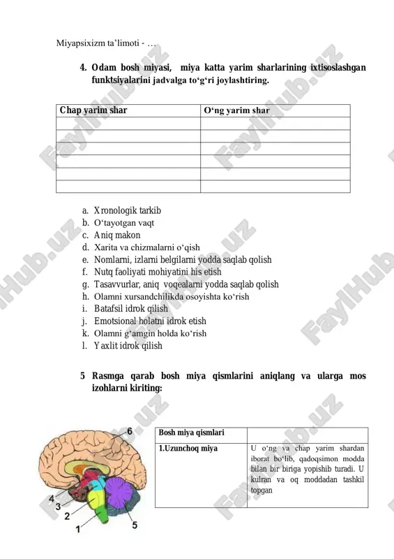 i aniqlang va ularga mos izohlarni kiriting: bosh miya qismlari 1.uzunchoq miya u o„ng va chap yarim shardan iborat bo„lib, qadoqsimon modda bilan bir biriga yopishib turadi. u kulran va oq moddadan tashkil topgan 4.varoliyev ko„prigi bosh miya yarim sharlari ensa bo„lagining ostida joylashgan, massasi 150 gramm 2.o„rta miya uzunchoq miyaning ustki qismida joylashib, yuqori tomondan o„rta miya,yon tomondan miyacha bilan tutashib turadi 3.oraliq miya varoliyev ko„prigining yuqori qismida joylashgan bo„lib, unda 4 ta tepalik (2tasi po„stloq osti ko„rish markazlari, 2 tasi esa po„stloq osti eshitish markazlari) 5.miyacha miyaning yuqori qismida joylashgan bo„lib, bosh miya yarim sharlari bilan qoplanib turadi 6.miya katta yarim sharlari bosh miyaning eng pastki qismi bo„lib, uning quyi qismi orqa miyaga, yuqori qismi esamiya ko„prigiga tutashgan 6 psixologiyaning rivojlanish bosqichlarini ularning mazmuni bilan bog„lang: 1 psixologiyaning “jon” haqidagi fan sifatida shakllanishi a bu yo„nalish xix asrdan boshlab to hozirgi kungacha amal qilib kelmoqda. 2 psixologiyaning “ong” …