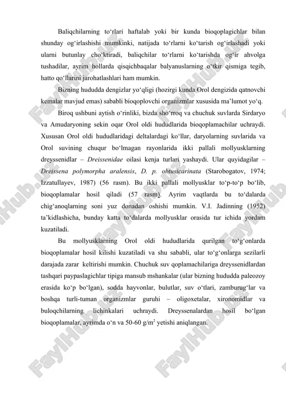 alar, xironomidlar va buloqchilarning lichinkalari uchraydi. dreyssenalardan hosil bо‘lgan bioqoplamalar, ayrimda о‘n va 50-60 g/m2 yetishi aniqlangan. a-teredo navalis daraxt bо‘lagi ichida. b-teredo tanasining oldingi qismi. v- teredo chig‘nanog‘i ichida. g- teredo navalis ning palletalari 1-chig‘anog‘i, 2-og‘iz teshigi, 3-oyog‘i, 4-pellagiali,5-sifonlari (.yashnov, 1952) dreissena polymorpha aralensis (y.i.starobogotov, 1974): a va b – yon tomondan, v va g – qorin tomondan, d va ye- chо‘qqisi tomondan kо‘rinishi. dreyssenalarning turli xil yoshdagi tо‘plamlar hosil qilishi (v.i. jadin, 1946) asosiy bioqoplovchilar – о‘troq organizmlar, ikkilamchilari – harakatlanuvchilardir. turli sharoitlarda xilma- xil turlar va ularning guruhlari ustunlik qiladi. qoplovchilar hayvonot olamining barcha tiplarida va qator suv о‘tlari tiplarida ham uchraydi. makroqoplovchilarining antropogen substratda turlari aniqlangan. hozirgi kunda ularning 3000 dan ortiq turlari ma’lum, tabiatda esa ularning jami soni 20000 dan ortiq deb taxmin qilinadi. qoplovchilardan kо‘pincha evribiont, ya’ni turli tuman sharoitlarda yashovchilari xavfli hisoblanadi. chunki, ular juda keng tarqalgan, odatda katta biomassa hosil qiladi va …
