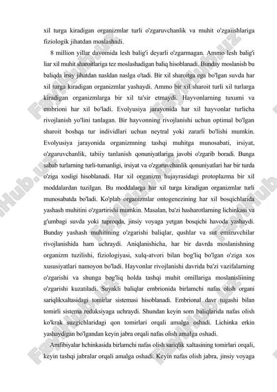 asi, xulq-atvori bilan bog'liq bo'lgan o'ziga xos xususiyatlari namoyon bo'ladi. hayvonlar rivojlanishi davrida ba'zi vazifalarning o'zgarishi va shunga bog'liq holda tashqi muhit omillariga moslanisliining o'zgarishi kuzatiladi. suyakli baliqlar embrionida birlamchi nafas olish organi sariqlikxaltasidagi tomirlar sistemasi hisoblanadi. embrional davr tugashi bilan tomirli sistema reduksiyaga uchraydi. shundan keyin som baliqlarida nafas olish ko'krak suzgichlaridagi qon tomirlari orqali amalga oshadi. lichinka erkin yashaydigan bo'lgandan keyin jabra orqali nafas olish amalga oshadi. amfibiyalar hchinkasida birlamchi nafas olish sariqlik xaltasining tomirlari orqali, keyin tashqi jabralar orqali amalga oshadi. keyin nafas olish jabra, jinsiy voyaga yetganda o'pka orqali amalga oshadi. tur evolyusiyasi davrida o'zgargan tashqi muhit omillariga moslanish evolyusiyaning mahsulidir. ontogenez davrlarining funksional va ekologik o'ziga xosligi provizor organlarning keiib chiqishi va almashinuvi bilan bog'liq. 1963 yilda n.l.gerbilskiy provizor organlarning organizm rivojlanishiga mos ravishda o'zgarishini ontogenezda filogenetik adaptasiyaning namoyon bo'iish jarayoni deb atadi. lichinkaning qobiqdan chiqishiga yordarh beradigan moddalar ishlab chiqaradigan bezlar va embrion rivojlanishi …