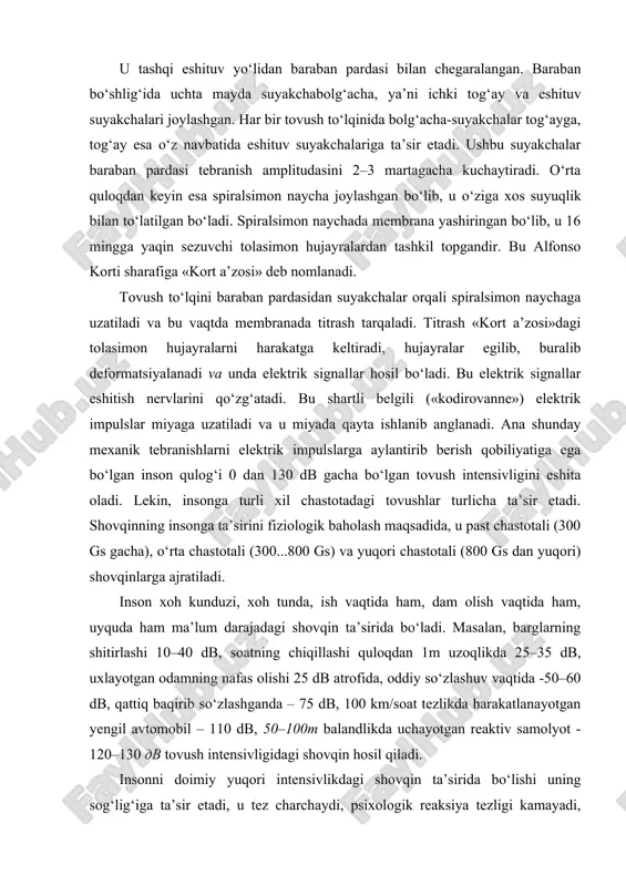 tunda, ish vaqtida ham, dam olish vaqtida ham, uyquda ham ma’lum darajadagi shovqin ta’sirida bo‘ladi. masalan, barglarning shitirlashi 10–40 db, soatning chiqillashi quloqdan 1m uzoqlikda 25–35 db, uxlayotgan odamning nafas olishi 25 db atrofida, oddiy so‘zlashuv vaqtida -50–60 db, qattiq baqirib so‘zlashganda – 75 db, 100 km/soat tezlikda harakatlanayotgan yengil avtomobil – 110 db, 50–100m balandlikda uchayotgan reaktiv samolyot - 120–130 дв tovush intensivligidagi shovqin hosil qiladi. insonni doimiy yuqori intensivlikdagi shovqin ta’sirida bo‘lishi uning sog‘lig‘iga ta’sir etadi, u tez charchaydi, psixologik reaksiya tezligi kamayadi, xotirasi susayadi. shuningdek, shovqin insonning diqqatini bir joyga jamlashiga xalaqit qiladi, harakatning aniqligini va muvozanatini buzadi, tovush va yorug‘lik signallarini qabul qilish qobiliyatini susaytiradi, natijada turli xil baxtsiz hodisalarni kelib chiqishiga sabab bo‘ladi. bundan tashqari shovqin qon bosimining oshishiga, ko‘z qorachig‘ining kengayishiga, oshqozon-ichak faoliyatining buzilishiga, yurak va tomir urishining tezlashishiga, asab sistemasining buzilishiga, uyqusizlik sodir bo‘lishiga va eshitish qobiliyatining susayishiga ham olib keladi. ayniqsa, inson …