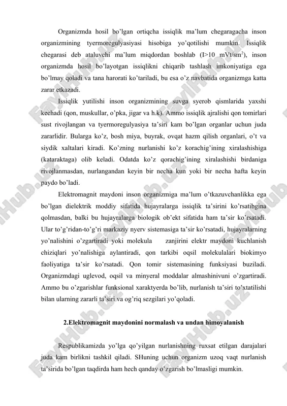 i uglevod, oqsil va minyeral moddalar almashinivuni o’zgartiradi. ammo bu o’zgarishlar funksional xaraktyerda bo’lib, nurlanish ta’siri to’xtatilishi bilan ularning zararli ta’siri va og’riq sezgilari yo’qoladi. 2.elektromagnit maydonini normalash va undan himoyalanish respublikamizda yo’lga qo’yilgan nurlanishning ruxsat etilgan darajalari juda kam birlikni tashkil qiladi. shuning uchun organizm uzoq vaqt nurlanish ta’sirida bo’lgan taqdirda ham hech qanday o’zgarish bo’lmasligi mumkin. sn 848-70 bo’yicha ko’zda tutilgan «yuqori, o’ta yuqori va haddan tashqari yuqori chastotadagi elektromagnit maydonlari manbalarida ishlaganlar uchun sanitar norma va qoidalar» quyidagicha ruxsat etilgan norma va chegaralarni belgilaydi: ish joylarida elektromagnit maydoni radiochastota kuchlanishi elektr tarkibi bo’yicha 100 kgs-30 mgs chastota diapazonida 20 v/m, 30-300 mgs chastota diapazonida 5 v/m dan oshmasligikerak. magnit tarkibi bo’yicha esa 100 kgs- 1,5 mgs chastota diapazonida 5 v/m bo’lishikerak. svch 30-300 000 mgs diapazonida ish kuni davomida ruxsat etiladigan maksimal nurlanish oqim kuchlanishi 10 mk vt/sm2 , ish kunining 2 soatidan ortiq bo’lmagan vaqtdagi nurlanish …