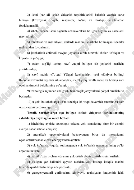ushyorlikni yo’qotgan, texnika xavfsizligi qoidalarini buzgan ishchilarni zudlik bilan ishdan ozod etish; 3) funksional rejimi buzilgan yoki nosoz mexanizm va uskunalarda ishlashni to’xtatish; 4) murakkab, ko’p diqqat talab etadigan ishlar bilan band bo’lgan ishchilarni doimiy tibbiy ko’rikdan o’tkazish; 5) ishchilarni xavfsizlik texnikasi bo’yicha asosiy ma’lumotlarni o’z ichiga olgan texnik o’qishga doimiy va davriy jalb etish ishlarini tashkil etish; 6) ishga qabul qilingan har bir ishchini texnika xavfsizligi qoidalari bilan tanishtirish, ularga sanitar-texnik yo’riqnomalar o’tish; 7) ishchini qo’shimcha ishga yoki asosiy mutaxassisligidan (kasbidan) boshqa ishda ishlashiga yo’l qo’ymaslik. texnik sabablar bo’yicha ishlab chiqarish jarohatlanishi profilaktikasi quyidagilarni o’z ichiga oladi: 1) har xil uskuna, jihoz, mexanizmlarni doimiy sistematik tekshirish va sinovdan o’tkazish; 2) stanok, mashina, uskunalarni asosiy qismlarini davriy taftishdan o’tkazish; 3) bosim ostida ishlaydigan idish va uzatish quvurlarini davriy sinovdan o’tkazish; 4) murakkab texnik munosabatdagi qurilmalarda yoki ishlayotgan uskunalar sistemasidagi har xil himoya rele yoki klapanlari ishlashini doimiy tekshirish. 2. jarohatlanganda …