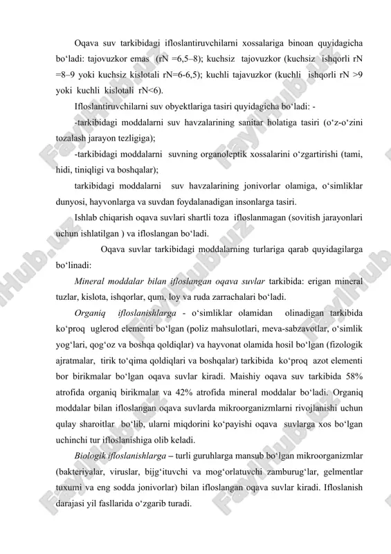 mikroorganizmlar (bakteriyalar, viruslar, bijg‘ituvchi va mog‘orlatuvchi zamburug‘lar, gelmentlar tuxumi va eng sodda jonivorlar) bilan ifloslangan oqava suvlar kiradi. ifloslanish darajasi yil fasllarida о‘zgarib turadi. organiq va mineral ifloslanishga – oqava suv tarkibining organiq va mineral moddalar bilan ifloslanishi kiradi. oqava suvning dispers fazalar holatlari bо‘yicha ifloslanishi, tarkibidagi qattiq va suyuq moddalarning juda mayda bо‘lakchalarining parchalanish darajasiga asosan erimagan quyidagilarga bо‘linadi: -tarkibidagi о‘lchami 0,1 mkmdan katta erimagan aralashmalar bо‘lakchalari borligi bilan farqlanadi, suspenziya, emulsiya va kо‘pik holatidagi ikki tizimli suyuqliklardir. bu erimagan aralashmalar о‘z navbatida suzib yuruvchilar, chо‘kmaga tushadiganlar va osilib turuvchilarga ajratiladi. -tarkibidagi о‘lchami 0,01 mkmdan kichik turdagi molekulyar-dispers erigan moddalarning borligiga asoslanadi. bu holatda sistema bir fazali chin eritma bо‘ladi. -tarkibidagi о‘lchami 0,01 – 0,1 mkm kolloid eritma hosil qiluvchi moddalarning borligi bilan farqlanadi. 1.oqava suvni ximiyaviy tozalash. oqava suv quyidagi belgilar bilan xarakterlanadi: 1)loyqaligi (halqaro birliklar sistemasida); 2) suspenziyali qattiq zarrachalar miqdori, (mln-1) ; 3) erigan moddalarni umumiy …