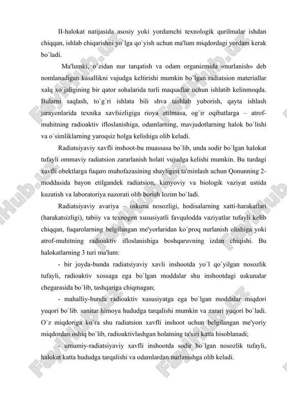 tarqalishi va odamlardan nurlanishga olib kеladi. aloqalar sodir bo`lishi mumkin bo`lgan radiatsiyaviy xavfli inshootlarning turlari ko`p-atom stantsiyasi, yadro yoqilg`isi ishlab chiqaruvchi korxona, yadro rеaktori bo`lgan ilmiy-tеkshirish institutlari va h.k. raditsiyaviy xavli inshootdagi halokatlarning tavsiflanishi: i tur halokat – birinchi xavfsizlik to`sig`ining nosoz holatga kеlishi – issiqlik ajratuvchi elеmеntlar qobiqlarining buzilishidir. ii tur halokat – birinchi va ikkinchi xavfsizlik to`sig`ining buzilishi, ya'ni rеaktor qobig`ining buzilishi tufayli radioaktiv moddalar tarqalishiga sharoit yaratilishiga aytiladi. iii tur halokat – uchchala xavfsizlik to`sig`ining buzilishi tufayli vujudga kеladi. birinchi va ikkinchi to`siq buzilishi tufayli radioaktiv moddalar rеaktorning himoya qobig`i yordamida to`siladi, undan o`tgan moddalar tashqariga chiqib kеtib tarqalishi mumkin. og`ir sharoit vujudga kеlgan chog`da, issiqlik yoki yadro portlash sodir bo`ladi. hozirgi kunda kimyoviy xavfli inshootlarning asosiylari «o`zbеkkimyosanoat» uyushmasiga qarashli korxonalar bo`lib, ular qo`qor, samarqand, buxoro, navoiy, chirchiq, olmaliq va boshqa shaharlarda joylashgan. bu korxonalardan tashqari kimyoviy zaharli moddalar bilan ishlaydigan boshqa korxonalar ham mavjud - «o`zgo`shtsut», …