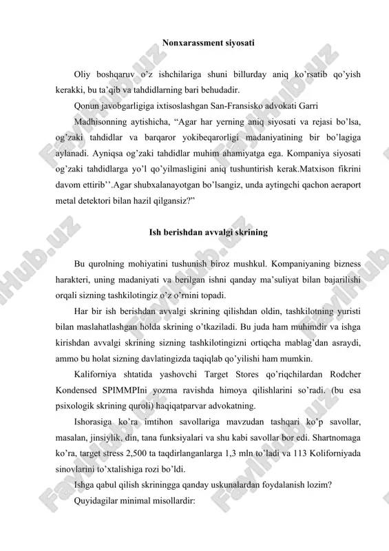 in, lekin butun bir qismi sifatida qabul qilingan bo’ishi mumkin emas. narkotiklarga test o’tkazish ishga qabul qilishdan avval skrining qilish kabi, narkotiklarga test o’tkazishdan avva ham tashkilot yuristi va tajribali shaxslar bilan ish joyida narkotikga test o’tkazish masalasi ko’rib chiqiladi. narkotikka tes o’tkazish uch yo’l bilan amaga oshiriadi: odindan joylashtirish, tasodifiy va sababli asosi gumon. qoidaga ko’ra test o’tkazish uchun asosiy muolajalar har qanday gumondan uzoqda bo’lish maqsadida ish joyidan tashqarida o’tkaziladi. salbiy natijalar chiqqan paytida sinovli muddat bilan ishga qabul qilinadi. xodimlar va ularni boshqaruvga tayyorlash. xodimlar va ularni boshqaruvga tayyorlash portlashni oldini olish uchun muvaffaqitatli holatga ega bo’lish uchun muhim axamiyatga ega. bularga asabni boshqarish, kelishmovchiliklarni bartaraf etish va ichki munosabatlar kiradi. malaka oshirish falsafa va madaniyatga moslashtirilgan bo’lishi kerak. treyning 2 darajada taqdim etilishi kerak. birinchdan, u xodimlarning bilim darajasiga mos ravishda tayyorlangan bo’lishi kerak. ikkinchidan, u boshqaruv va nazorat darajalari tomonidan izchil tarzda tashkil etilib, unda …