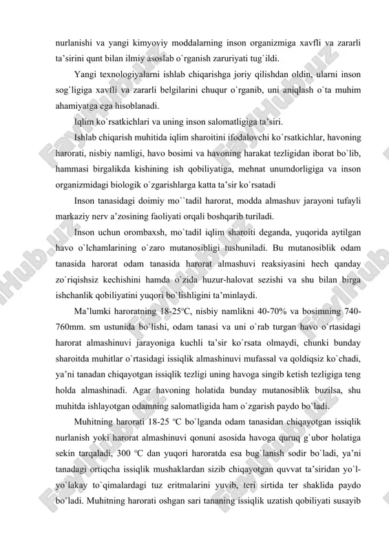 ida ham o`zgarish paydo bo`ladi. muhitning harorati 18-25 oc bo`lganda odam tanasidan chiqayotgan issiqlik nurlanish yoki harorat almashinuvi qonuni asosida havoga quruq g`ubor holatiga sekin tarqaladi, 300 oc dan yuqori haroratda esa bug`lanish sodir bo`ladi, ya’ni tanadagi ortiqcha issiqlik mushaklardan sizib chiqayotgan quvvat ta’siridan yo`l-yo`lakay to`qimalardagi tuz eritmalarini yuvib, teri sirtida ter shaklida paydo bo`ladi. muhitning harorati oshgan sari tananing issiqlik uzatish qobiliyati susayib boradi, bug`lanish jarayoni esa to`xtovsiz ortib boradi, natijada organizm tez holsizlana boshlaydi. agar havodagi nisbiy namlik 80 foizdan ortib ketsa tanadan ajralib chiqayotgan terning bug`lanishi qiyinlashadi va natijada tana bilan muhit o`rtasidagi harorat almashuvi buziladi. agar havo harakati tezligi oshib ketsa tana bilan havo o`rtasidagi harorat tafovuti keskin orta boradi, shu sababdan organizm tez soviy boshlaydi, va natijada shamollash bilan bog`liq xastaliklar kelib chiqadi. ishlab chiqarish mikroiqlimining gigienik me’yorlari. ishlab chiqarish mikroiqlimi me’yorlari mehnat xavfsizligi. standartlari tizimi “ishlab chiqarish xonalari mikroiqlimini sanitar-gigienik normativlari ish mintaqalari mikroiqlimi” …