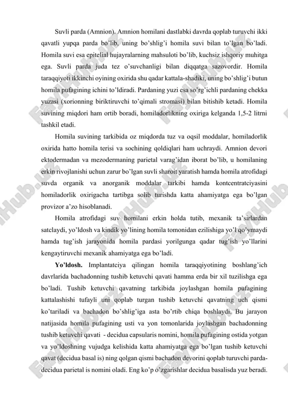 va yon tomonlarida joylashgan bachadonning tushib ketuvchi qavati - decidua capsularis nomini, homila pufagining ostida yotgan va yo’ldoshning vujudga kelishida katta ahamiyatga ega bo’lgan tushib ketuvchi qavat (decidua basal is) ning qolgan qismi bachadon devorini qoplab turuvchi parda- decidua parietal is nomini oladi. eng ko’p o’zgarishlar decidua basalisda yuz beradi. homilaning o’sishi tufayli u cho’zilib, bachadon devorining qarama-qarshi tomonidagi decidus parietal is ga etib boradi va keyinchalik ular tutashib ketadi. homilaning embriotrof oziqlanishi haqida ran yuritilganda trofoblastning o’sishi, birlamchi so’rg’ichlarning tushib ketuvchi qavat ichiga botib kirishi va shu tariqa homila pufagi atrofidagi qon tomirlar devorining emirilib ketishi haqida aytib o’tilgan edi. qon tomir devorlarining emirilishi homila pufagi atrofida qon quyilishiga sabab bo’ladi. bu qon deiilual hujayralar parchalanishidan hosil bo’lgan modda va bachadon bezlari ishlab chiqargan suyuqliq, ya’ni embriotrof bilan atalashadi. bu - embriotrof oziqlanishdan gematrof oziqlanishga, ya’ni qon orqali oziqlanishga o’tish davridir, 259- rasm. 10 mm uzunlikdagi odam embriomi (pusht …