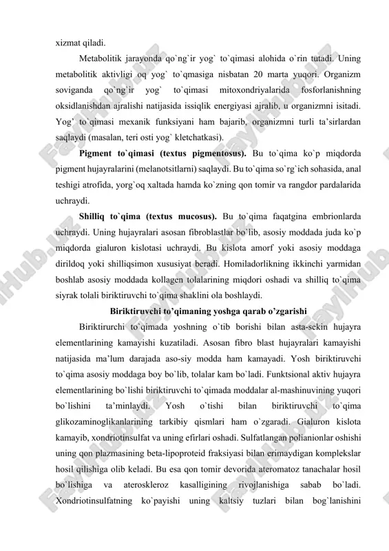 al-mashinuvining yuqori bo`lishini ta’minlaydi. yosh o`tishi bilan biriktiruvchi to`qima glikozaminoglikanlarining tarkibiy qismlari ham o`zgaradi. gialuron kislota kamayib, xondriotinsulfat va uning efirlari oshadi. sulfatlangan polianionlar oshishi uning qon plazmasining beta-lipoproteid fraksiyasi bilan erimaydigan komplekslar hosil qilishiga olib keladi. bu esa qon tomir devorida ateromatoz tanachalar hosil bo`lishiga va ateroskleroz kasalligining rivojlanishiga sabab bo`ladi. xondriotinsulfatning ko`payishi uning kaltsiy tuzlari bilan bog`lanishini kuchaytirib, bu jarayonlar organizm qarishi bilan parallel kechadi. shunday qilib, yosh ulg`ayishi bilan biriktiruvchi to`qimaning tolalari ko`payib, hujayra elementlari kamayadi. bu jarayon shunchalik sezilarliki, ko`pchilik mualliflar a’zolarning yosh ulg`ayishi bilan sklerozga uchrashini e’tirof etadilar. bu esa a’zolarning biriktiruvchi to`qima orqali oziqlanishini buzilishga olib keladi. qon va biriktiruvchi to’qima hujayralarining o’zaro munosabati ichki muhit tuzilmalari bo`lgan qon va biriktiruvchi to`qima hujayralari kelib chiqishi, tuzilishi va faoliyati bo`yicha bir-biri bilan uzviy bog`liqdir. sog`lom organizmda ular orasidagi munosabat yaqqol ko`zga tashlanmaydi. ba’zi kasalliklarda (masalan, yallig`lanish jarayonida), bu hujayralarning birgalikda faoliyat qilishini aniq ko`rish mumkin. …