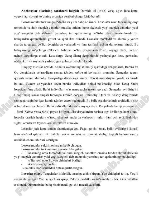 a ular oziqlanishni to‘xtayda va qishgi migratsiya qilishga, ya’ni azov dengizidan qora dengizga o‘tadi. er sharida eng ko‘p sondagi baliqlarga peru anchouslari kiradi. peru anchouslari peru qirg‘oqlarida va shimoliy chilida yashaydi. bular zooplankton bilan oziqlanmaydi, balki mikroskopik suv o‘tlari, ya’ni vodoroslilar bilan oziqlandi. peru qirg‘oqlarida baklanlar, pelikanlar va chaykalar anchouslar bilan oziqlanadi. qush go‘ngi o‘g‘it sifatida ishlatiladi. peruda anchouslar ovlanadi baliq uni uchun. seldsimonlar turkumining sistematikasi. seldsimonlar turkumiga ikkita oila kiradi: seldsimonlar oilasi. anchouslar oilasi. seldsimonlar turkumining xarakterli belgisi: tana umurtqasining o‘rtasida (markazida) teshik mavjud, ko‘krak suzgichlari belida (poyas) mezakarakoid mavjud, ochiq pufagli, yumshoq qanotli. qorin suzgichlari ko‘krak suzgichlaridan uzoqda. tangachalari sikloidli. seldsimonlar oilasi xarakterli belgisi: boshi yalong‘och, qornida kil (to‘sh) bor, og‘zi kichik, yuqori jag‘ suyagi ko‘zining orqasiga vertikal kirib bormaydi. anchouslar oilasining xarakterli belgisi: qornida kil (to‘sh) yo‘q, og‘zi juda katta, yuqori jag‘ suyagi ko‘zining orqasiga vertikal chuqur kirib boradi. losossimonlar turkumiga o‘rtacha va yirik baliqlar kiradi. lososslar …