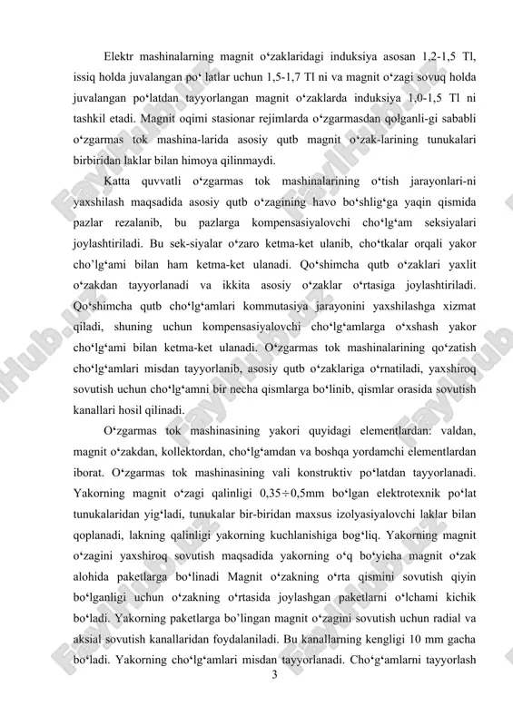 hilash maqsadida havo purkagichi (ventilyator) o‘rnatiladi. katta quvvatli o‘zgarmas tok mashinalarida podshipniklar alohida shitlarga o‘rnatiladi. katta quvvatli o‘zgarmas tok mashinalarida magnit o‘zak segmentlar ko‘rinishidagi elektrotexnik tunukalaridan yig‘ilishi mumkin. o‘zgarmas tok mashinalarning yarmosi uning korpusi ham bo‘lib hisoblanadi. mashinaning yarmosi asosan konstruktiv po‘latdan tayyorlanadi, ba’zi hollarda yarmoni tayyorlash uchun cho‘yan ham ishlatiladi. o‘zgarmas tok mashinalarida, shuningdek, cho‘tkalar o‘rnatiladigan cho‘tka ushlagichlardan foydalaniladi. cho‘tkalarni kollektor yuzasiga tegib turishini ta’minlash uchun po‘lat prujinalar qo‘llanadi. kollektorning yuzasi cho‘tkaning sirpanishi va cho‘tka bilan kollektor orasidagi ba’zi hollarda hosil bo‘ladigan uchqunlar ta’sirida tez yemiriladi, yemirilgan kollektorni maxsus tekkislash stanoklarida tekislanadi. o‘zgarmas tok mashinalarini qo’llanilishi elektr mashinalar yordamida mexanik energiyani elektr energiyasiga va aksincha elektr energiyani mexanik energiyaga shuningdek, elektr energiyani bir turdan ikkinchi turga aylantirish mumkin. mexanik energiyani elektr energiyaga o‘zgartirish maqsadida elektr generatorlardan foydalaniladi. generatorlarni bu, gidravlik va gaz turbinalar, ichki yonar dvigatellar va boshqa dvigatellar yordamida harakatga keltiriladi. ko‘pincha elektr stansiyalarida ishlab chiqarilgan elektr energiya …