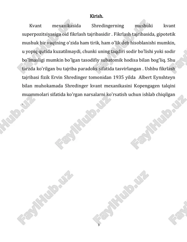 6 kuzatish) bilan mushukning holati ikki holatdan biri ekanligi tasdiqlanadi. bu kvant mexanikasining kopengagen talqini deb ataladi, bu asosan kvant tizimining bir vaqtning o'zida barcha mumkin bo'lgan holatlarida mavjudligini tushuntiradi. faqat kuzatuv o'tkazganimizda, biz tizimning haqiqiy holatini tasdiqlashimiz mumkin. 7 2.schrodinger mushugi teoremasi 1935-yilda avstriyalik fizik ervin shredinger tomonidan ishlab chiqilgan ushbu fikrlash tajribasi kvant nazariyasini talqin qilishdagi qiyinchiliklarga diqqatni jalb qilish uchun yaratilgan . kvant nazariyasi juda g'alati. unda aytilishicha, kvant qoidalariga amal qiladigan zarracha yoki atom kabi ob'ekt o'lchanmaguncha mahkamlab qo'yiladigan haqiqatga ega emas. o'sha vaqtga qadar uning impuls kabi xususiyatlari to'lqin funksiyasi deb nomlanuvchi matematik ob'ektda kodlangan bo'lib, u asosan aytadi: agar siz o'lchov qilsangiz, bu erda bir qator mumkin bo'lgan natijalar mavjud. nazariyaning rivojlanishi bilan muqarrar savol tug'iladi: unda bu narsa bundan oldin nima qilyapti? 1930-yillarda eng ko'zga ko'ringan javob daniya shahrida kvant nazariyasi yoritgichlari niels bor va verner heisenberg tomonidan ishlab chiqilgan kopengagen talqinidan keldi …