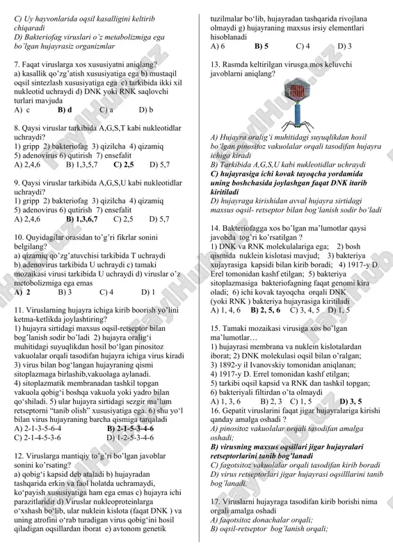 4,6 c) 1,7 d) 1,2,4 13. eksperimental usuliga xos belgilarni ajrating? a) organik olam evalutsion ta’limoti yaratilgan b) tirik organizmlarni miqdor va sifat ko’rsatkichlarini tariflashda foydalaniladi c) biologiyada chuqur sifatiy o’zgarishlarni vujudga kelishiga sabab bo’lgan d) organizmdagi voqea-hodisalarni boshqa usullarga nisbatan keng o’rganadi e) biogenetik qonun kashf etilgan f) har qanday biologik hodisani tasvirlash va tariflash mumkin g) hayotiy hodisalarni o’rganishni asosiga aylangan h) biologiya fani ilk rivojlanishida keng qo’llangan j) hujayra nazariyasi yaratilgan a) e,j b) b,f,h c) a,c,g d) d 14. tiriklikni bogeotsenoz darajasiga mos keluvchi belgilarni aniqlang? 1) irsiy axborot berilishi 2) modda va energiyani davriy aylanishi 3) energiyani to’planishi va taqsimlanishi 4) quyosh nuri energiyasini organik moddalar kimyoviy energiyaga aylanishi 5) serpusht nasl berish 6) erkin chatishish 7) tiriklikni bir butunligi a) 3 b) 2,4,6 c) 1,7 d) 1,2,4 15. biologiya atamasi qachon qaysi olimlar tomonidan fanga kiritilgan? a) 1803-yil j.b.lamark va g.r.traviranus b) 1802-yil j.b.lamark …