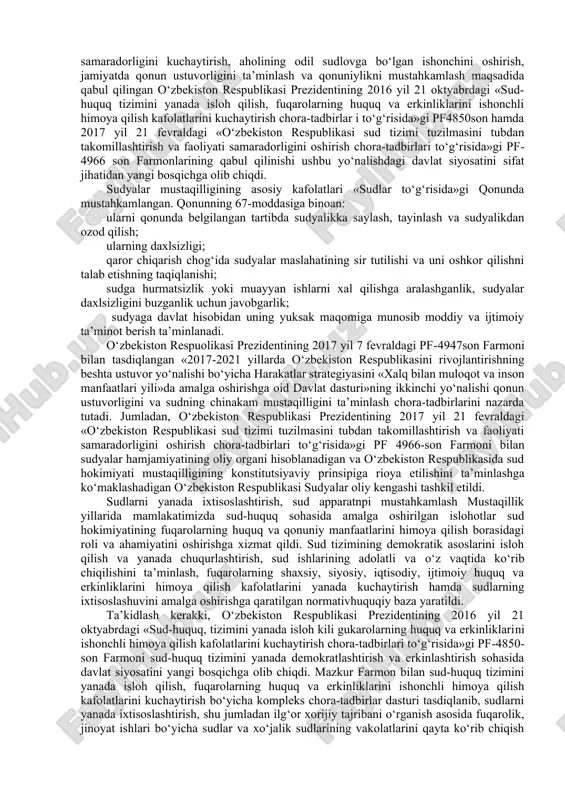qoidalarga qat’iy amal qilgan holda protsessual va moddiy huquqni qo‘llash orqali o‘zining kompetensiyasiga tegishli bo‘lgan ishlarni xal etish uchun berilgan hokimiyat vakolatidir. sud hokimiyatining chinakam mustaqilligini mustahkamlash va sud himoyasining samaradorligini oshirish mamlakat sud-huquq tizimini isloh qilishning asosiy vazifalari bo‘lib, sudlarni har tomonlama mustaqil, o‘zini o‘zi moddiy-texnik jihatidan ta’minlash va moliyalashtirish darajasiga ko‘tarishni nazarda tutadi. mazkur vazifalarni amalga oshirishda o‘zbekiston respublikasi adliya vazirligi xuzuridagi sud qarorlarini ijro etish, sudlar faoliyatini moddiytexnik jihatidan va moliyaviy ta’minlash departamentining umumiy yurisdiksiya sudlari faoliyatini moddiytexnik jihatidan va moliyaviy ta’minlash sohasidagi vazifa va vakolatlarini o‘zbekiston respublikasi oliy sudi tasarrufiga o‘tkazish alohida o‘rin egallaydi. bu borada o‘zbekiston respublikasi prezidentining 2017 yil 21 fevraldagi «o‘zbekiston respublikasi sud tizimi tuzilmasini tubdan takomillashtirish va faoliyati samara​dorligini oshirish chora-tadbirlari to‘g‘risida»gi pf4966son farmoniga ko‘ra, o‘zbekiston respublikasi oliy sudi xuzurida sudlar faoliyatini ta’minlash departamenti tashkil etildi, ularning shtat birliklari tasdiqdandi hamda uning asosiy vazifalari belgilab berildi. sudyalarga g‘ayriqonuniy tarzda ta’sir o‘tkazishga yo‘l …