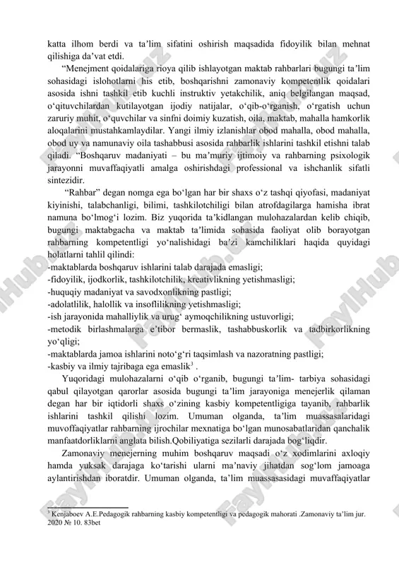 xodimlar shaxsini hurmat qilish, huquq va maqsadlariga daxl etmaslik qobiliyatini aks ettiradi. biz yuqorida taʼlimni boshqarish tizimida zamonaviy taʼlim muassasalarining boshqarishdagi asosiy tamoyillar haqida fikr yuritdik. ko‘p yillik ilmiy tadqiqotlarga tayanib, taʼlim muassasalarini boshqarishga oid o‘z fikrlarini havola qiladi. “pedagogik faoliyatda boshqarish deb, pedagogik jarayonni rejalashtirishni tashkil etish, rag‘batlantirish natijalarini nazorat qilish va tahlil etish tushuniladi. demak, “boshqarish” so‘zi bugun modernizatsiya qilinib “menejmenti” so‘zi bilan boyitildi. bugungi kunda prezidentimiz sh.m. mirziyoyevning maktab taʼlimiga bergan e’tiborlari va yaʼni 2023-yilni “inson qadri va sifatli taʼlim yili deb, nomlaganlari barcha umumtaʼlim maktablari o‘qituvchilari va pedagogik rahbarlarga katta ilhom berdi va taʼlim sifatini oshirish maqsadida fidoyilik bilan mehnat qilishiga daʼvat etdi. “menejment qoidalariga rioya qilib ishlayotgan maktab rahbarlari bugungi taʼlim sohasidagi islohotlarni his etib, boshqarishni zamonaviy kompetentlik qoidalari asosida ishni tashkil etib kuchli instruktiv yetakchilik, aniq belgilangan maqsad, o‘qituvchilardan kutilayotgan ijodiy natijalar, o‘qib-o‘rganish, o‘rgatish uchun zaruriy muhit, o‘quvchilar va sinfni doimiy kuzatish, oila, maktab, …
