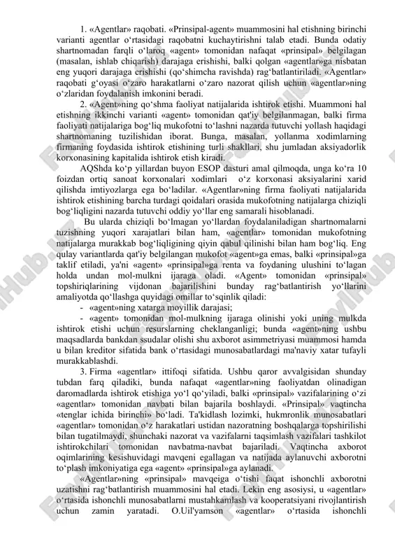 ilan nayrang qilish yordamida faoliyat natijasini o‘z foydasiga qayta taqsimlash imkonini beruvchi kutilmagan «sun'iy» holatlarni tashkil etishga urinadi. sosializm davrida sodir etilgan «agentlar»ning o‘z faoliyati natijalarini o‘zlashtirishda ishtirok etishga opportunistik urinishi kabi iqtisodiy jinoyatlarning aksariyatini aynan shu nuqtai nazardan talqin etish lozim. «prinsipal-agent» muammosi – «agent»ning «prinsipal» topshirig‘i va ko‘rsatmasini bajarishda uning nayrang qilish xavfi hisoblanadi. nayrang qilish axborot asimmetriyasi va «agent» faoliyati ustidan nazorat qilish xarajatlarining yuqori darajasi tufayli mumkin bo‘ladi. shunday qilib, tashkilotlarning faoliyat ko‘rsatishi tanqis axborotga ega bo‘lish natijasi sifatida «agent»ning opportunistik xatti-harakat imkoniyatini tug‘dirishi muqarrar. shuning uchun «prinsipal-agent» muammosi ma'naviy xatar vaziyatida tez-tez uchraydigan holat hisoblanadi: «prinsipal» «tabiiy» xatarlardan sug‘urtalovchi rolida, «agent» esa (sog‘liq holati, kutilayotgan daromadlar va h.k. haqidagi) muhim axborotni yashiruvchi sug‘urtalanuvchi rolida ishtirok etadi. eng muhim masala bu yerda «agent» tomonidan ishonchli axborotning tarqatilishiga ko‘maklashuvchi yoki, aksincha, unga to‘sqinlik qiluvchi rag‘batlar tizimini barpo etishdan iborat. bozorda ishonchli axborotning tarqatilishi raqobat bilan rag‘batlantiriladi. aksincha, …