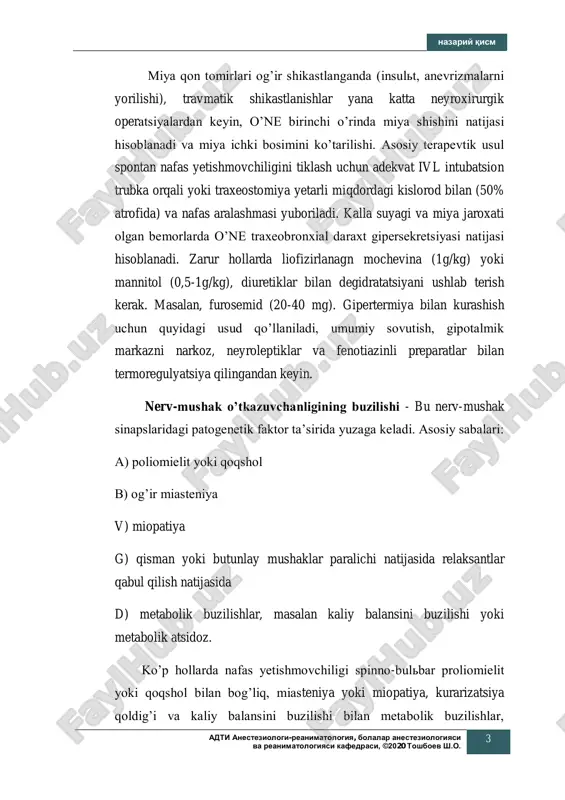 oki mannitol (0,5-1g/kg), diuretiklar bilan degidratatsiyani ushlab terish kerak. masalan, furosemid (20-40 mg). gipertermiya bilan kurashish uchun quyidagi usud qoʼllaniladi, umumiy sovutish, gipotalmik markazni narkoz, neyroleptiklar va fenotiazinli preparatlar bilan termoregulyatsiya qilingandan keyin. nerv-mushak oʼtkazuvchanligining buzilishi - bu nerv-mushak sinapslaridagi patogenetik faktor taʼsirida yuzaga keladi. asosiy sabalari: a) poliomielit yoki qoqshol b) ogʼir miasteniya v) miopatiya g) qisman yoki butunlay mushaklar paralichi natijasida relaksantlar qabul qilish natijasida d) metabolik buzilishlar, masalan kaliy balansini buzilishi yoki metabolik atsidoz. koʼp hollarda nafas yetishmovchiligi spinno-bulbar proliomielit yoki qoqshol bilan bogʼliq, miasteniya yoki miopatiya, kurarizatsiya qoldigʼi va kaliy balansini buzilishi bilan metabolik buzilishlar, nazariy qism adti anesteziologi-reanimatologiya, bolalar anesteziologiyasi va reanimatologiyasi kafedrasi, ©2020 toshboev sh.o. 4 poliporfiya va metabolik atsidozni davolash metodini xal qilish nafas yetishmovchiligining darajasi va gipoksiyaning yaqqol klinik simptomlariga bogʼliq. kislorodni yuqori miqdori nafas aralashmasi samara bermasa ivlga oʼtkaziladi koʼpchilik bemorlarda orqa miyani boʼyin qismida polimielit bilan zararlanishi chegaralanadi. nafas buzilishi …