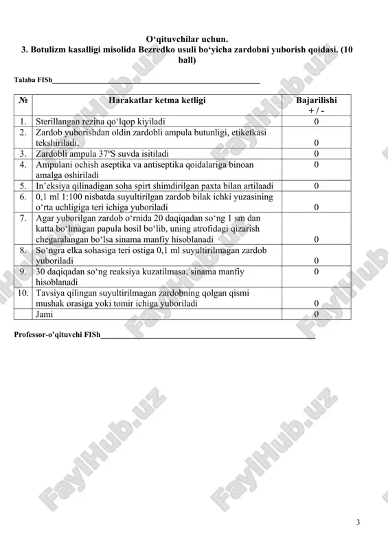____________________ 1. sariqlik belgisi bilan kechuvchi kasalliklarda siydikda o‘t pigmentini aniqlash (rozin sinamasi). 2. bemordan gemokulturaga qon olish qoidasi (tpk misolida). 2. botulizm kasalligi misolida bezredko usuli bo‘yicha zardobni yuborish qoidasi. 3. uy sharoitida bemorlarda oral regidratatsiya o‘tkazish qoidasi. page 5