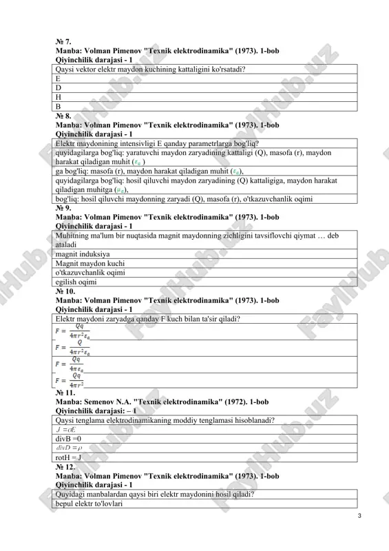 iladigan muhit. quyidagilarga bog'liq: o'tkazgichning shakli, magnit maydon ta'sir qiladigan muhit. quyidagilarga bog'liq: o'tkazgichning oqimi, magnit maydon ta'sir qiladigan muhit. quyidagilarga bog'liq: oqim va o'tkazgichning shakli. № 18. manba: volman pimenov "texnik elektrodinamika" (1973). 2-bob qiyinchilik darajasi - 2 tenglamaning jismoniy ma'nosini qanday izohlash mumkin elektr maydon chiziqlari elektr zaryadlarida boshlanadi va tugaydi magnit maydon chiziqlari uzluksiz vektorning rotori ofis orqali uning aylanishi bilan bog'liq o'zgaruvchan elektr maydoni vorteks magnit maydonini hosil qiladi № 19. manba: volman pimenov "texnik elektrodinamika" (1973). 2-bob qiyinchilik darajasi - 1 bu qanday ifoda: yopiq halqa bo'ylab e vektorining aylanishi l yopiq konturdagi e vektorining oqimi l yopiqda elektr maydon kuchi e maksvellning integral ko'rinishdagi ikkinchi tenglamasi № 20. manba: semenov n.a. "texnik elektrodinamika" (1972). 2-bob qiyinchilik darajasi: – 1 vektor ustidagi matematik amal deyiladi vektor oqimi d vektorning aylanishi d d vektorining skalyar mahsuloti rotor vektori d № 21. manba: semenov n.a. "texnik elektrodinamika" …