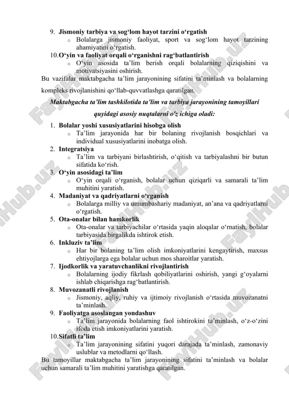 imda teng imkoniyatlarni yaratish. 9. jismoniy tarbiya va sog‘lom hayot tarzini o‘rgatish · bolalarga jismoniy faoliyat, sport va sog‘lom hayot tarzining ahamiyatini o‘rgatish. 10. o‘yin va faoliyat orqali o‘rganishni rag‘batlantirish · o‘yin asosida ta’lim berish orqali bolalarning qiziqishini va motivatsiyasini oshirish. bu vazifalar maktabgacha ta’lim jarayonining sifatini ta’minlash va bolalarning kompleks rivojlanishini qo‘llab-quvvatlashga qaratilgan. maktabgacha ta’lim tashkilotida ta’lim va tarbiya jarayonining tamoyillari quyidagi asosiy nuqtalarni o'z ichiga oladi: 1. bolalar yoshi xususiyatlarini hisobga olish · ta’lim jarayonida har bir bolaning rivojlanish bosqichlari va individual xususiyatlarini inobatga olish. 2. integratsiya · ta’lim va tarbiyani birlashtirish, o‘qitish va tarbiyalashni bir butun sifatida ko‘rish. 3. o‘yin asosidagi ta’lim · o‘yin orqali o‘rganish, bolalar uchun qiziqarli va samarali ta’lim muhitini yaratish. 4. madaniyat va qadriyatlarni o‘rganish · bolalarga milliy va umumbashariy madaniyat, an’ana va qadriyatlarni o‘rgatish. 5. ota-onalar bilan hamkorlik · ota-onalar va tarbiyachilar o‘rtasida yaqin aloqalar o‘rnatish, bolalar tarbiyasida birgalikda ishtirok etish. 6. …