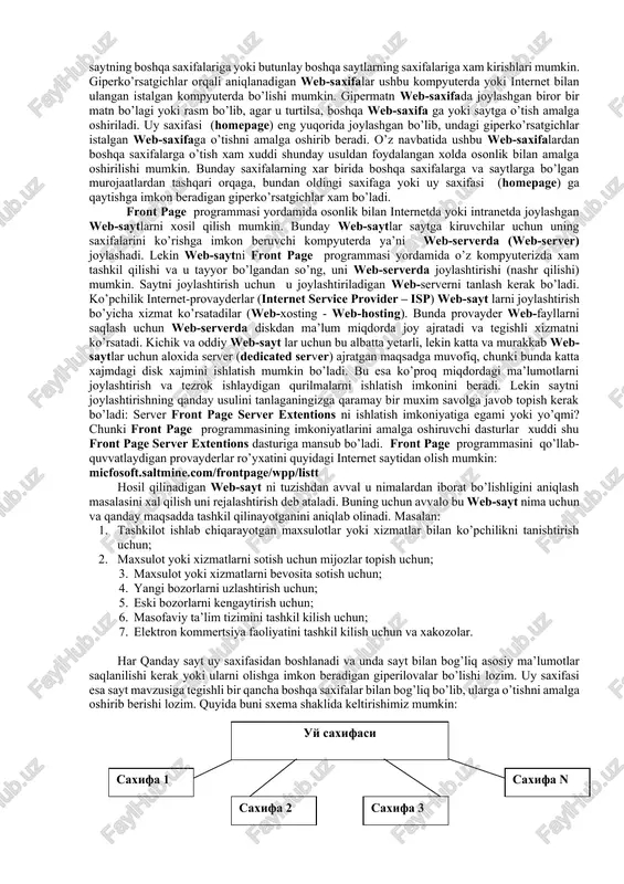 tanlanadi. saxifada gorizontal chiziq chizish buyrug’i orqali amalga oshiriladi. ko’rinib turibdiki html tilining bir qancha buyruqlari bo’lib, ular yordamida xoxlangan turdagi saxifalarni osonlik bilan yaratish mumkin. html tilining yana bir qancha buyruqlari bo’lib, ular xilma-xil ishlarni amalga oshirishga va web-saxifani chiroyli ifodalashga yordam beradi. xozirgi paytda bir qancha web-saxifalarda skript deb nomlangan maxsus programmalar ishlatiladi. ular microsoft vbscript yoki javascript tillarida yozilishlari mumkin. web-saxifalarning kodlariga joylashtirilgan bunday «mini-programmalar» orqali formatlashtirishni, multimediani ko’rishni yoki tasvirlar chiqarishni osongina boshqarish mumkin. xozirgi paytda skriptlarni boshqarishning eng kuchli vositasi sifatida dhtml (dinamik html) xizmat qiladi va u yordamida animatsiya va shunga o’xshash bir qancha xilma-xil ishlarni tashkil qilish mumkin. ko’rib turganingizdek, html tilidan foydalangan xolda web-saxifa xosil qilish uchun ancha malaka, vaqt va mehnat talab qilinadi. bu ishni osonlashtirish uchun front page amaliy programmasini ishlatish mumkin, chunki bu xolda foydalanuvchiga html tilini o’rganishga, skriptlardan foydalanishni bilishga yoki dhtml tilini o’rganishga xojat qolmaydi. front page …