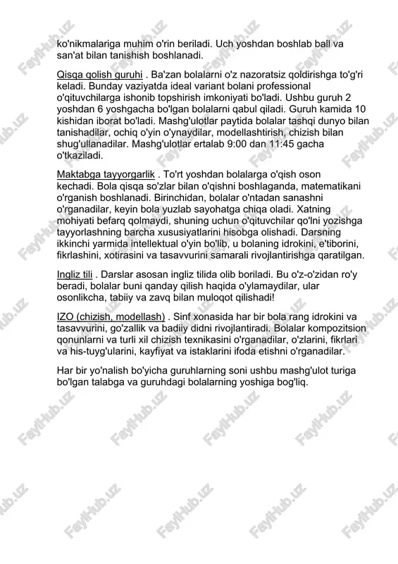 gacha o'tkaziladi. maktabga tayyorgarlik . to'rt yoshdan bolalarga o'qish oson kechadi. bola qisqa so'zlar bilan o'qishni boshlaganda, matematikani o'rganish boshlanadi. birinchidan, bolalar o'ntadan sanashni o'rganadilar, keyin bola yuzlab sayohatga chiqa oladi. xatning mohiyati befarq qolmaydi, shuning uchun o'qituvchilar qo'lni yozishga tayyorlashning barcha xususiyatlarini hisobga olishadi. darsning ikkinchi yarmida intellektual o'yin bo'lib, u bolaning idrokini, e'tiborini, fikrlashini, xotirasini va tasavvurini samarali rivojlantirishga qaratilgan. ingliz tili . darslar asosan ingliz tilida olib boriladi. bu o'z-o'zidan ro'y beradi, bolalar buni qanday qilish haqida o'ylamaydilar, ular osonlikcha, tabiiy va zavq bilan muloqot qilishadi! izo (chizish, modellash) . sinf xonasida har bir bola rang idrokini va tasavvurini, go'zallik va badiiy didni rivojlantiradi. bolalar kompozitsion qonunlarni va turli xil chizish texnikasini o'rganadilar, o'zlarini, fikrlari va his-tuyg'ularini, kayfiyat va istaklarini ifoda etishni o'rganadilar. har bir yo'nalish bo'yicha guruhlarning soni ushbu mashg'ulot turiga bo'lgan talabga va guruhdagi bolalarning yoshiga bog'liq. bolalarni rivojlantirish markazida ham guruhda, ham individual mashg'ulotlarda …