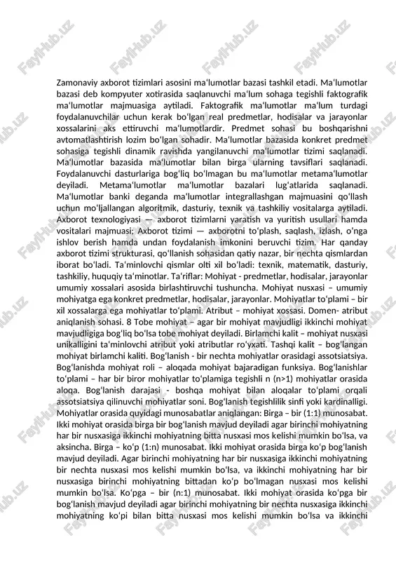 siya. bog‘lanishlar to‘plami – har bir biror mohiyatlar to‘plamiga tegishli n (n>1) mohiyatlar orasida aloqa. bog‘lanish darajasi - boshqa mohiyat bilan aloqalar to‘plami orqali assotsiatsiya qilinuvchi mohiyatlar soni. bog‘lanish tegishlilik sinfi yoki kardinalligi. mohiyatlar orasida quyidagi munosabatlar aniqlangan: birga – bir (1:1) munosabat. ikki mohiyat orasida birga bir bog‘lanish mavjud deyiladi agar birinchi mohiyatning har bir nusxasiga ikkinchi mohiyatning bitta nusxasi mos kelishi mumkin bo‘lsa, va aksincha. birga – ko‘p (1:n) munosabat. ikki mohiyat orasida birga ko‘p bog‘lanish mavjud deyiladi. agar birinchi mohiyatning har bir nusxasiga ikkinchi mohiyatning bir nechta nusxasi mos kelishi mumkin bo‘lsa, va ikkinchi mohiyatning har bir nusxasiga birinchi mohiyatning bittadan ko‘p bo‘lmagan nusxasi mos kelishi mumkin bo‘lsa. ko‘pga – bir (n:1) munosabat. ikki mohiyat orasida ko‘pga bir bog‘lanish mavjud deyiladi agar birinchi mohiyatning bir nechta nusxasiga ikkinchi mohiyatning ko‘pi bilan bitta nusxasi mos kelishi mumkin bo‘lsa va ikkinchi mohiyatning har bir nusxasiga birinchi mohiyatning bir nechta …