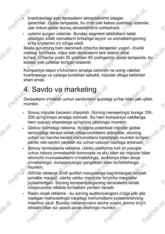ya vakillariga, ham xususiy shaxslarga qo'ng'iroq qilishingiz mumkin; · qidiruv tizimidagi reklama. ko'pgina potentsial mijozlar global tarmoqdagi deraza ishlab chiqaruvchilarini qidiradilar, shuning uchun siz barcha kerakli ma'lumotlarni topishingiz mumkin bo'lgan savdo veb-saytini yaratish siz uchun ustuvor vazifaga aylanadi; · ijtimoiy tarmoqlarda reklama. ushbu platforma turli xil yutuqlar uchun tobora ommalashib bormoqda va shu bilan siz mijozlar bilan ishonchli munosabatlarni o'rnatishingiz, auditoriya bilan aloqa o'rnatishingiz, kompaniyangiz yangiliklari bilan bo'lishishingiz mumkin; · oavda reklama. endi qurilish mavzulariga bag'ishlangan ko'plab jurnallar mavjud, ularda ushbu mavzular bo'yicha maqolalar joylashtirilgan. sizning kompaniyangizning derazalarni ishlab chiqaruvchisi sifatida ko'rsatishi yordam beradi; · radio orqali reklama - bu sizning auditoriyangizni o'ziga jalb qila oladigan mahsulotingiz haqidagi ma'lumotlarni joylashtirishning mashhur usuli. bunday reklama narxi ancha yuqori, ammo to'g'ri ishlashi bilan siz yaxshi javob olishingiz mumkin. buyurtmalarni ishning dastlabki oylarida olishni boshlash uchun darhol kamida 30000 rublni reklama qilish yaxshiroqdir. 5. ishlab chiqarish rejasi derazalarni ishlab chiqarishni ochishning asosiy bosqichlarini …