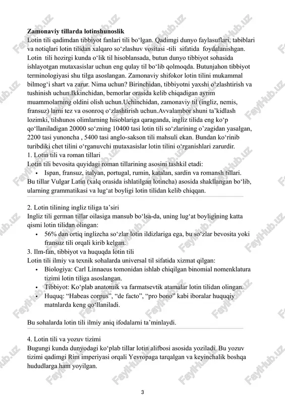 ariga qaraganda, ingliz tilida eng ko‘p qo‘llaniladigan 20000 so‘zning 10400 tasi lotin tili so‘zlarining o’zagidan yasalgan, 2200 tasi yunoncha , 5400 tasi anglo-sakson tili mahsuli ekan. bundan ko‘rinib turibdiki chet tilini o‘rganuvchi mutaxasislar lotin tilini o‘rganishlari zarurdir. 1. lotin tili va roman tillari lotin tili bevosita quyidagi roman tillarining asosini tashkil etadi: · ispan, fransuz, italyan, portugal, rumin, katalan, sardin va romansh tillari. bu tillar vulgar latin (xalq orasida ishlatilgan lotincha) asosida shakllangan bo‘lib, ularning grammatikasi va lug‘at boyligi lotin tilidan kelib chiqqan. 2. lotin tilining ingliz tiliga ta’siri ingliz tili german tillar oilasiga mansub bo‘lsa-da, uning lug‘at boyligining katta qismi lotin tilidan olingan: · 56% dan ortiq inglizcha so‘zlar lotin ildizlariga ega, bu so‘zlar bevosita yoki fransuz tili orqali kirib kelgan. 3. ilm-fan, tibbiyot va huquqda lotin tili lotin tili ilmiy va texnik sohalarda universal til sifatida xizmat qilgan: · biologiya: carl linnaeus tomonidan ishlab chiqilgan binomial nomenklatura tizimi …