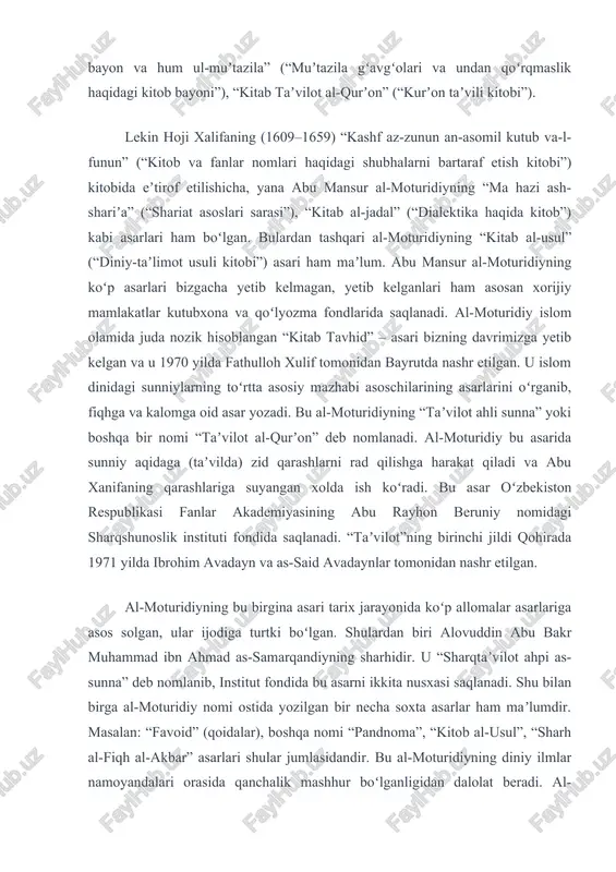 gan, ular ijodiga turtki boʻlgan. shulardan biri alovuddin abu bakr muhammad ibn ahmad as-samarqandiyning sharhidir. u “sharqtaʼvilot ahpi as-sunna” deb nomlanib, institut fondida bu asarni ikkita nusxasi saqlanadi. shu bilan birga al-moturidiy nomi ostida yozilgan bir necha soxta asarlar ham maʼlumdir. masalan: “favoid” (qoidalar), boshqa nomi “pandnoma”, “kitob al-usul”, “sharh al-fiqh al-akbar” asarlari shular jumlasidandir. bu al-moturidiyning diniy ilmlar namoyandalari orasida qanchalik mashhur boʻlganligidan dalolat beradi. al-moturidiy koʻp shogirdlar yetishtirdi, ular orasida islom olamiga mashhur allomalar: abu-l-hasan ar-rustugʻfaniy (vafoti 961), isʼhoq ibn muhammad as-samarqandiy va abdu-l-karim al-pazdaviy (vafoti 999), abu ahmad al-iyodiy kabi olimlar bor edi. shogirdlari oʻz ustozlarining taʼlimotini davom ettirishganligi tufayli hanafiya mazhabidagilar ichida moturidiya yoʻnalishi vujudga kelgan. abu mansur al-moturidiyning zamondoshlari hamda hamfikrlaridan mashhur fihq olimi abu-l-qosim hakim as-samarqandiyni alohida koʻrsatib oʻtish lozim. bu olim samarqandda tugʻilib, butun umrini shu yerda oʻtkazgan (vafoti 953). fiqh va kalom sohasida mashhur boʻlgan. abu mansur umri davomida faqihlar, muhaddislar bilan …