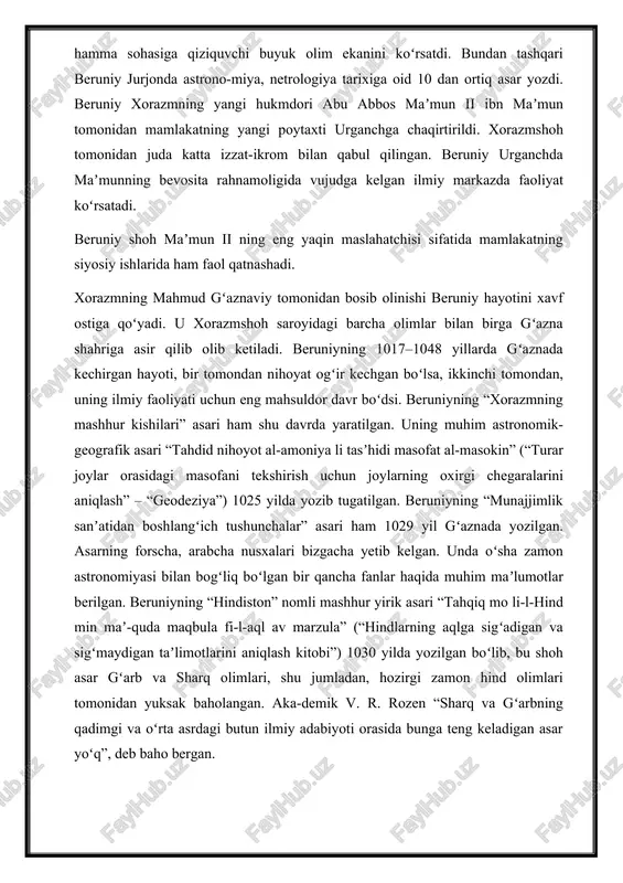 eruniy jurjonda astrono-miya, netrologiya tarixiga oid 10 dan ortiq asar yozdi. beruniy xorazmning yangi hukmdori abu abbos maʼmun ii ibn maʼmun tomonidan mamlakatning yangi poytaxti urganchga chaqirtirildi. xorazmshoh tomonidan juda katta izzat-ikrom bilan qabul qilingan. beruniy urganchda maʼmunning bevosita rahnamoligida vujudga kelgan ilmiy markazda faoliyat koʻrsatadi. beruniy shoh maʼmun ii ning eng yaqin maslahatchisi sifatida mamlakatning siyosiy ishlarida ham faol qatnashadi. xorazmning mahmud gʻaznaviy tomonidan bosib olinishi beruniy hayotini xavf ostiga qoʻyadi. u xorazmshoh saroyidagi barcha olimlar bilan birga gʻazna shahriga asir qilib olib ketiladi. beruniyning 1017–1048 yillarda gʻaznada kechirgan hayoti, bir tomondan nihoyat ogʻir kechgan boʻlsa, ikkinchi tomondan, uning ilmiy faoliyati uchun eng mahsuldor davr boʻdsi. beruniyning “xorazmning mashhur kishilari” asari ham shu davrda yaratilgan. uning muhim astronomik-geografik asari “tahdid nihoyot al-amoniya li tasʼhidi masofat al-masokin” (“turar joylar orasidagi masofani tekshirish uchun joylarning oxirgi chegaralarini aniqlash” – “geodeziya”) 1025 yilda yozib tugatilgan. beruniyning “munajjimlik sanʼatidan boshlangʻich tushunchalar” asari ham …